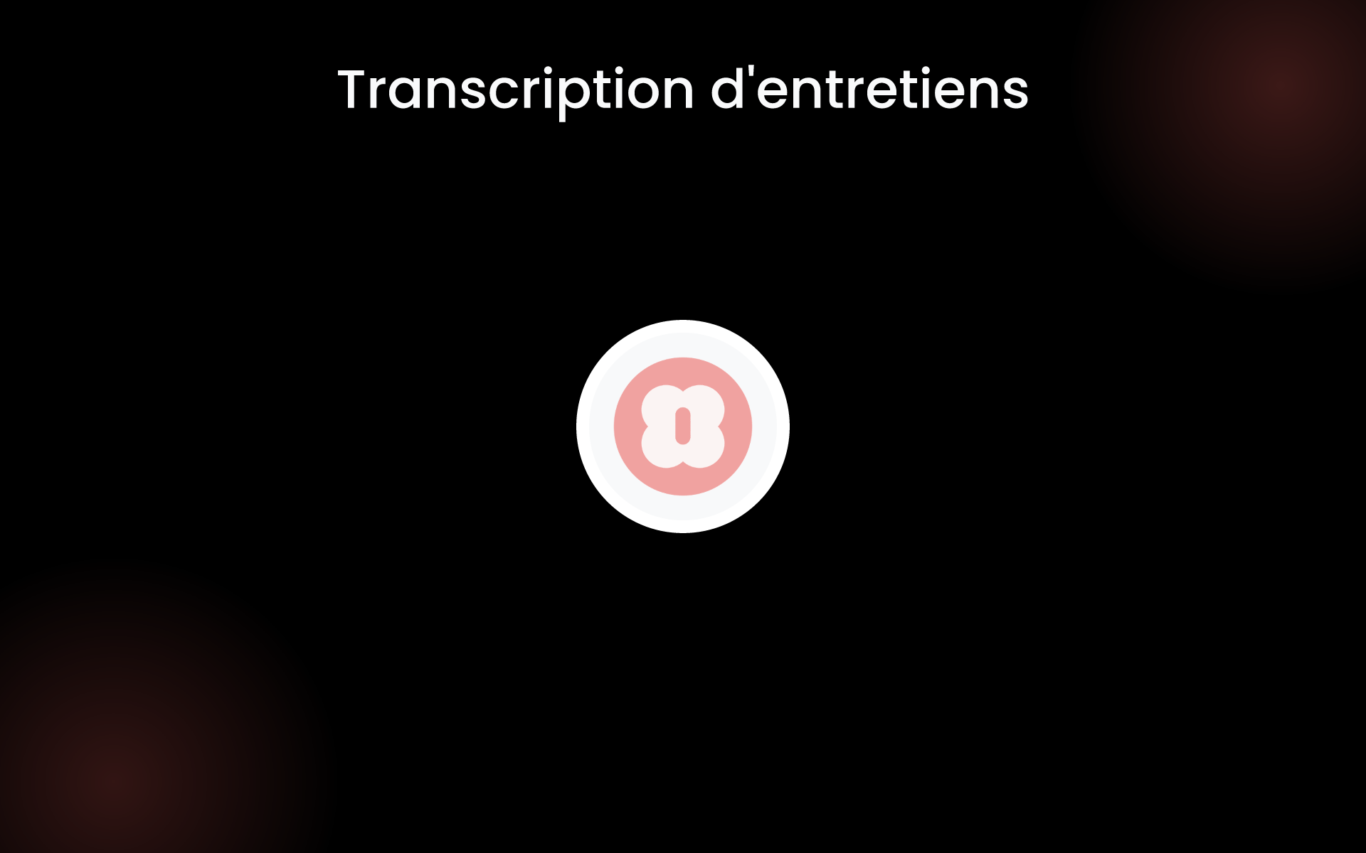 Transcription d'entretiens tools