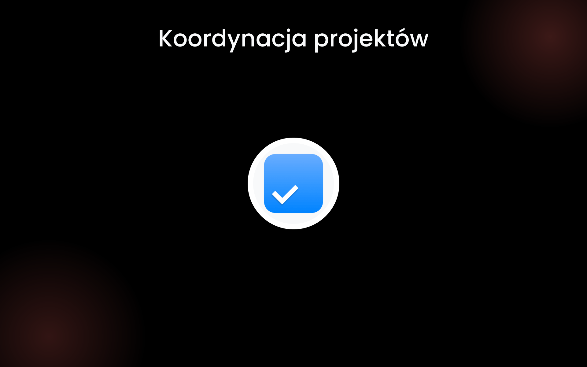 Koordynacja projektów tools Koordynacja projektów tools