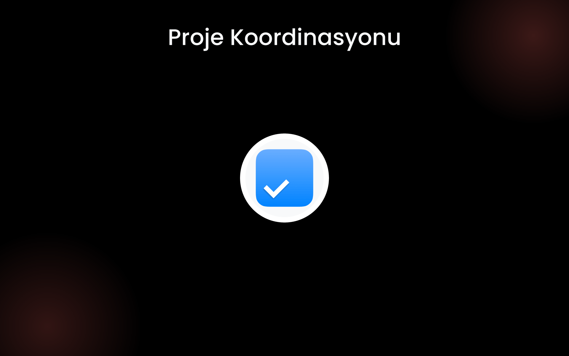 Proje Koordinasyonu tools