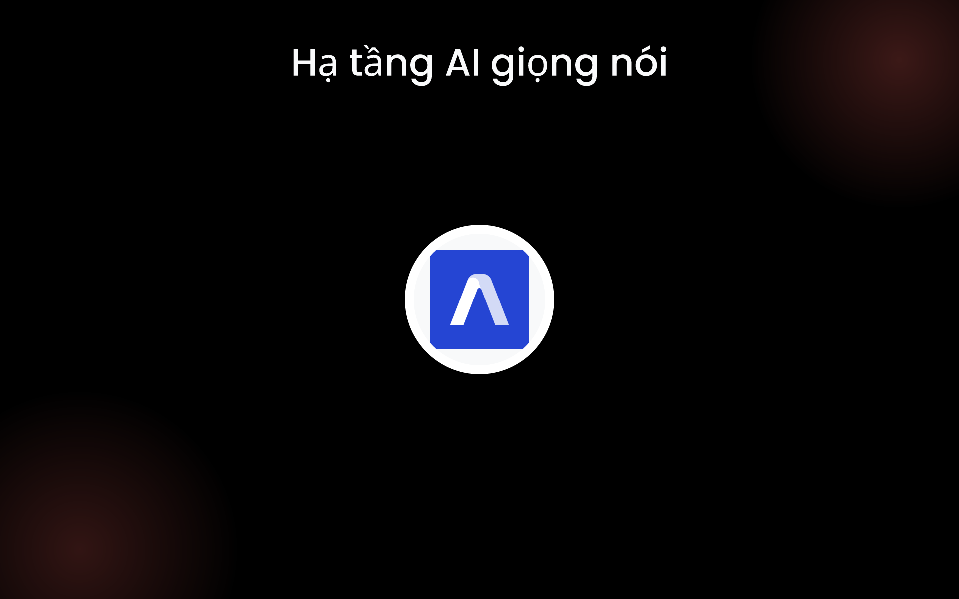 Hạ tầng AI giọng nói tools