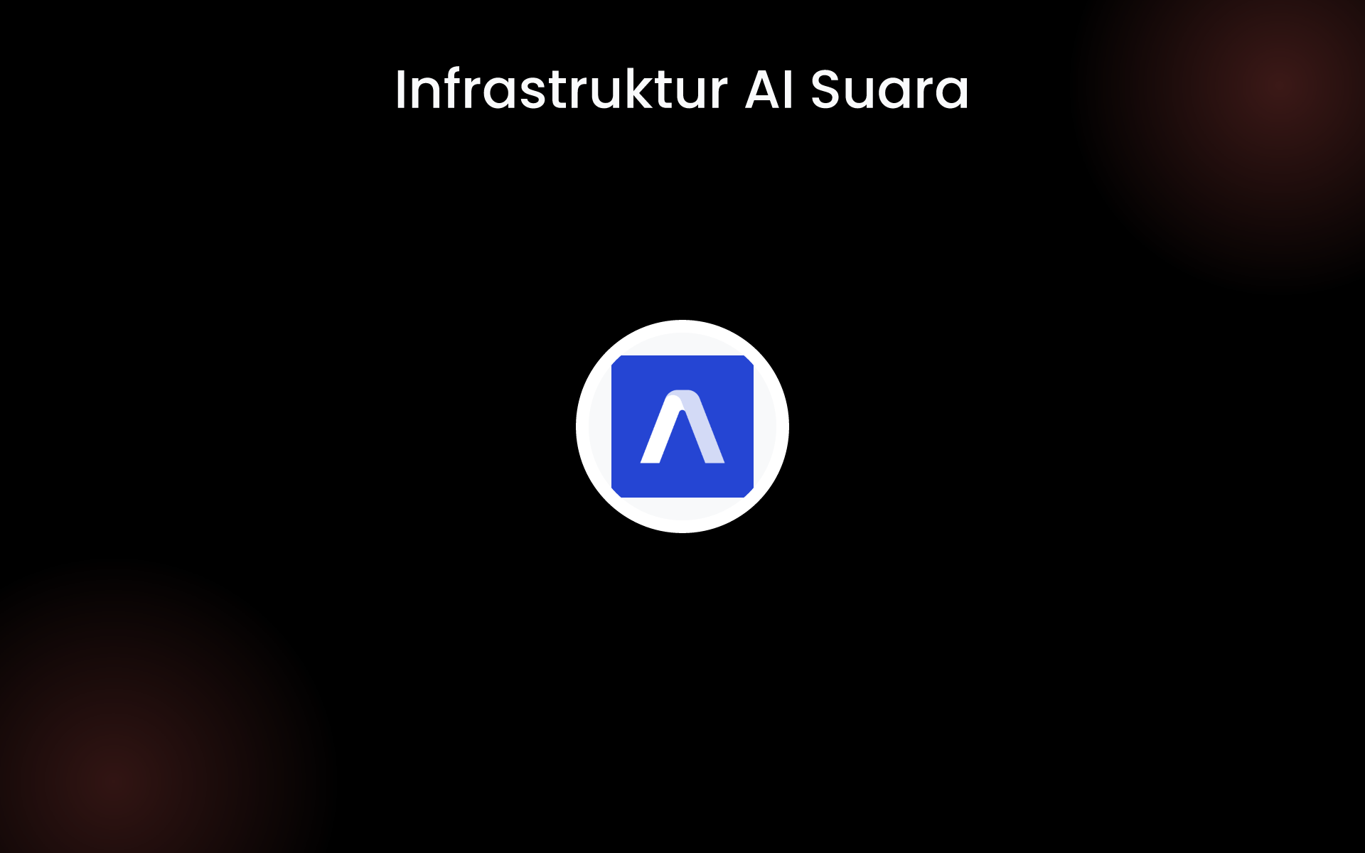 Infrastruktur AI Suara tools