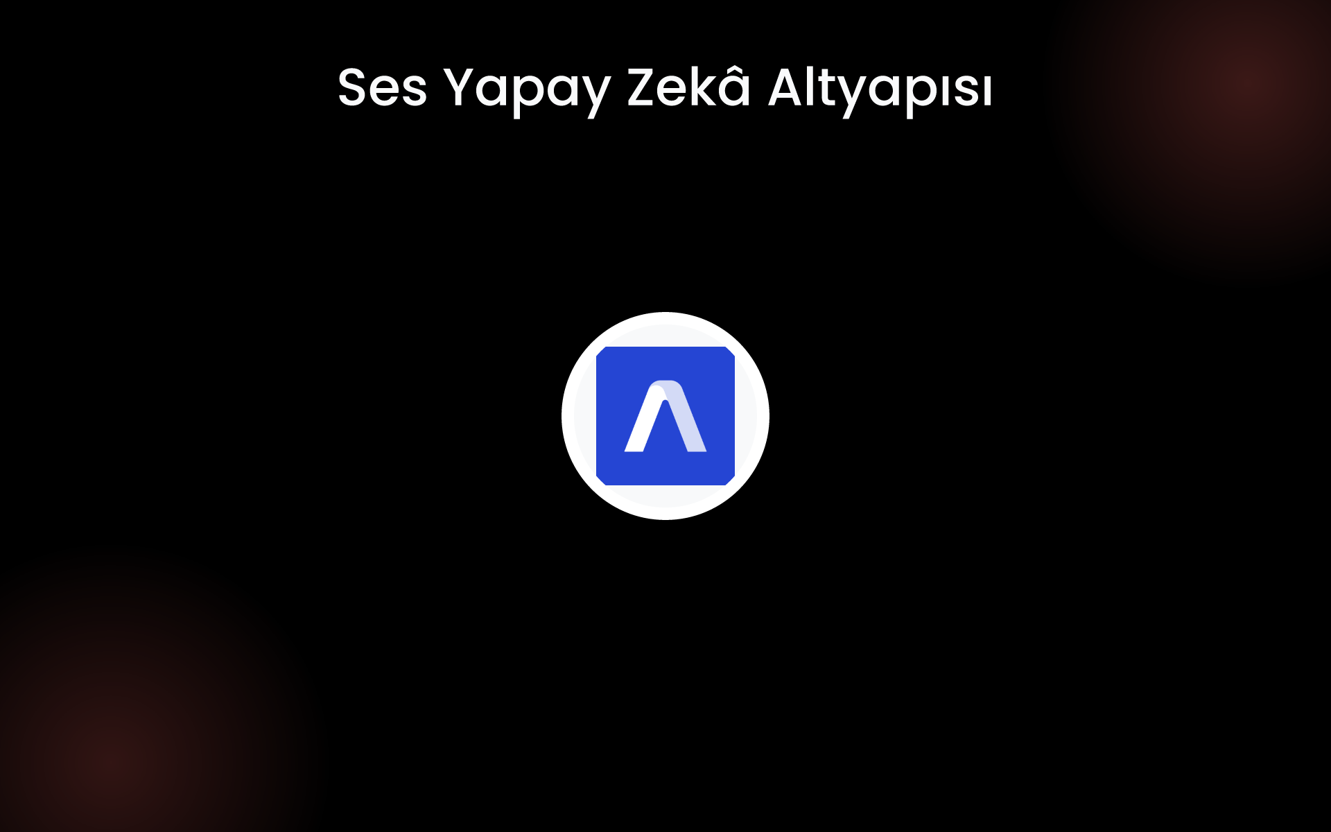 Ses Yapay Zekâ Altyapısı tools Ses Yapay Zekâ Altyapısı tools
