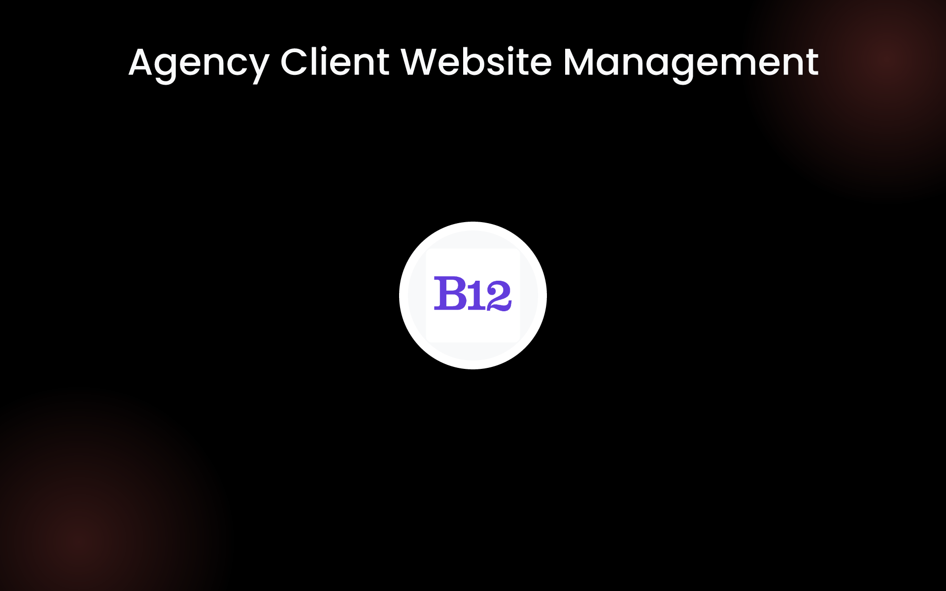 Agency Client Website Management tools