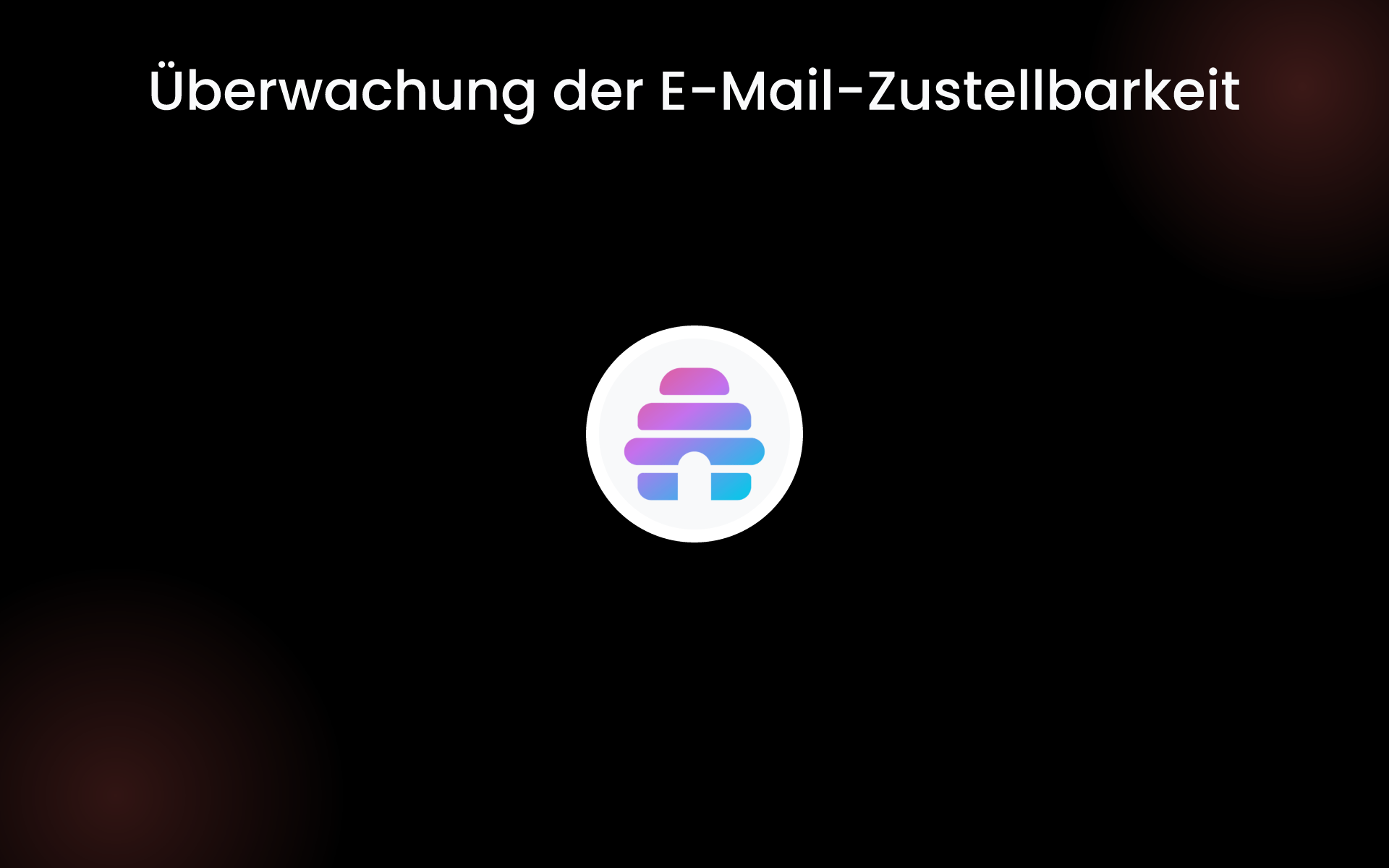 Überwachung der E-Mail-Zustellbarkeit tools