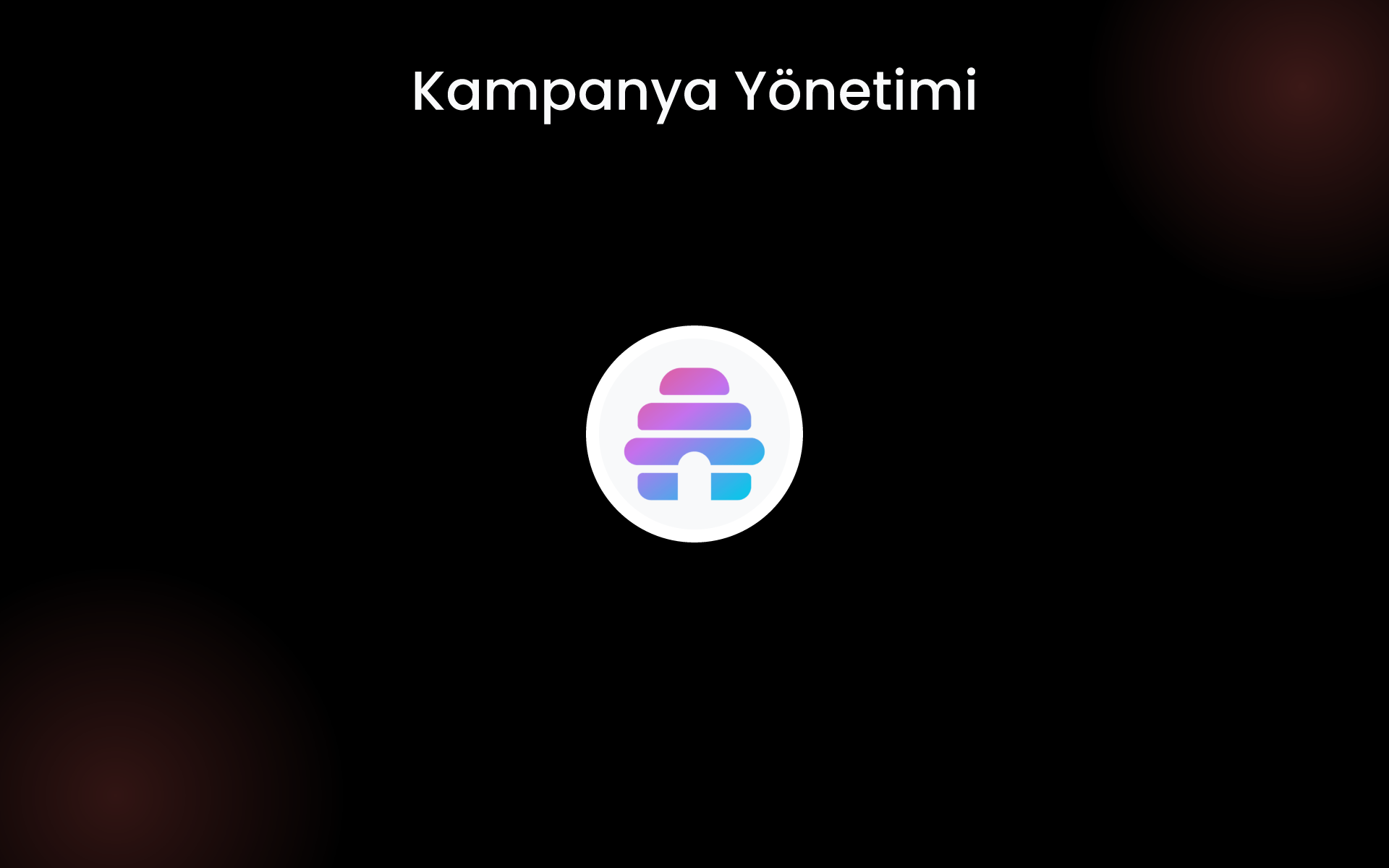 Kampanya Yönetimi tools