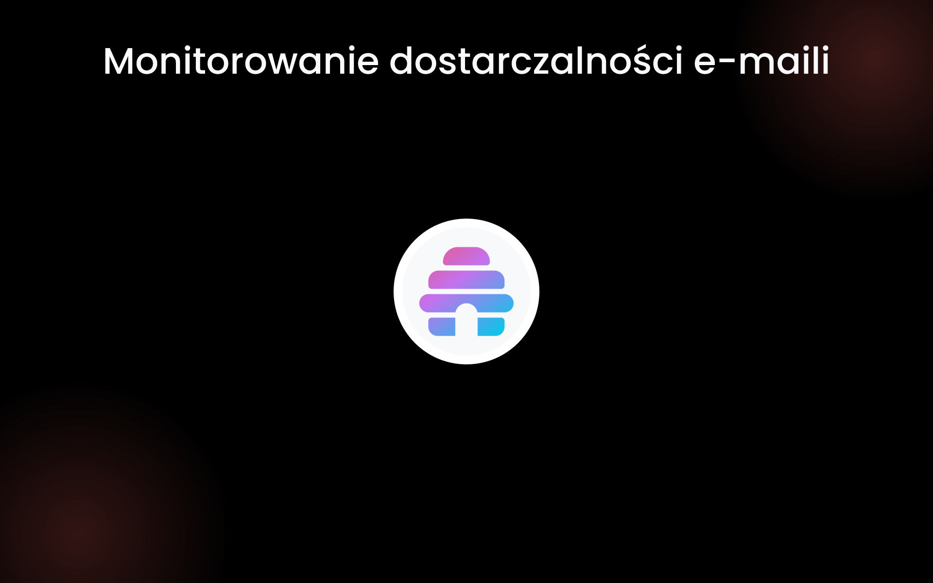 Monitorowanie dostarczalności e-maili tools