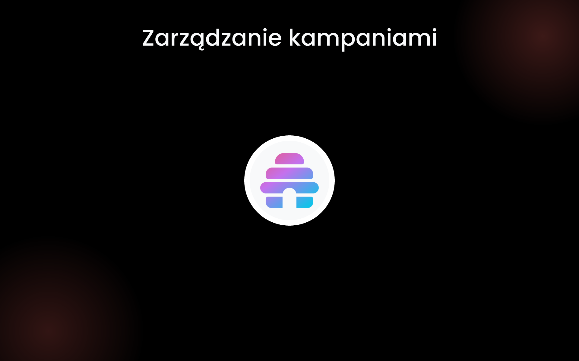 Zarządzanie kampaniami tools Zarządzanie kampaniami tools