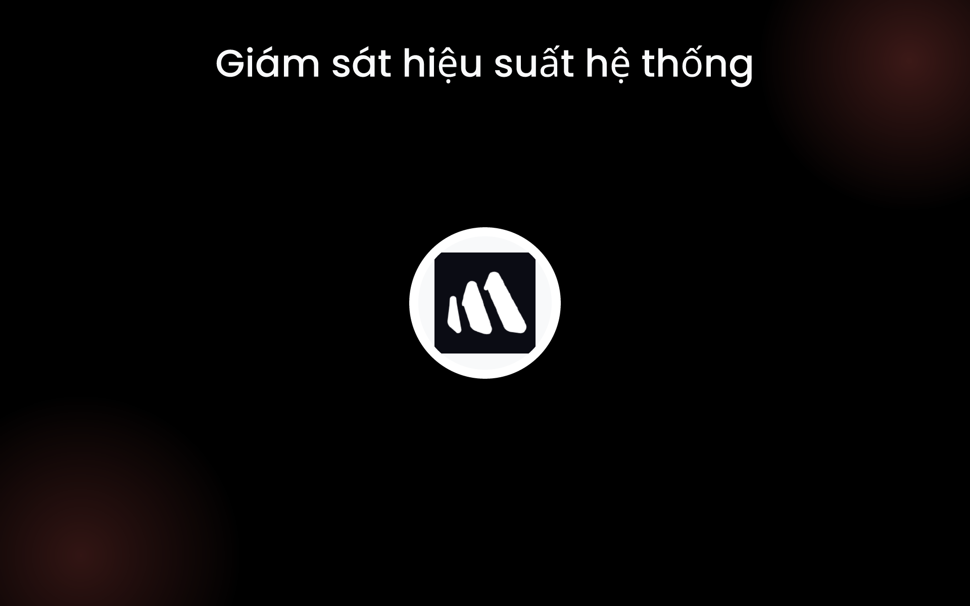 Giám sát hiệu suất hệ thống tools