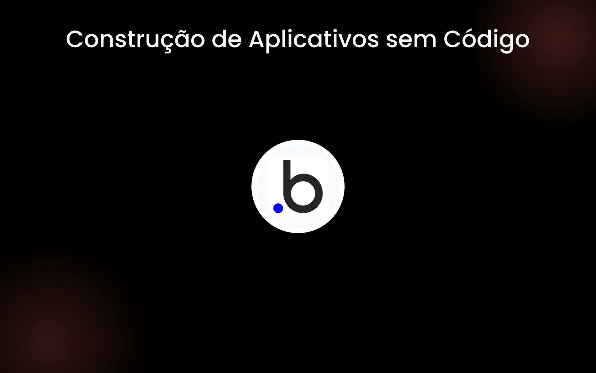 Construção de Aplicativos sem Código tools
