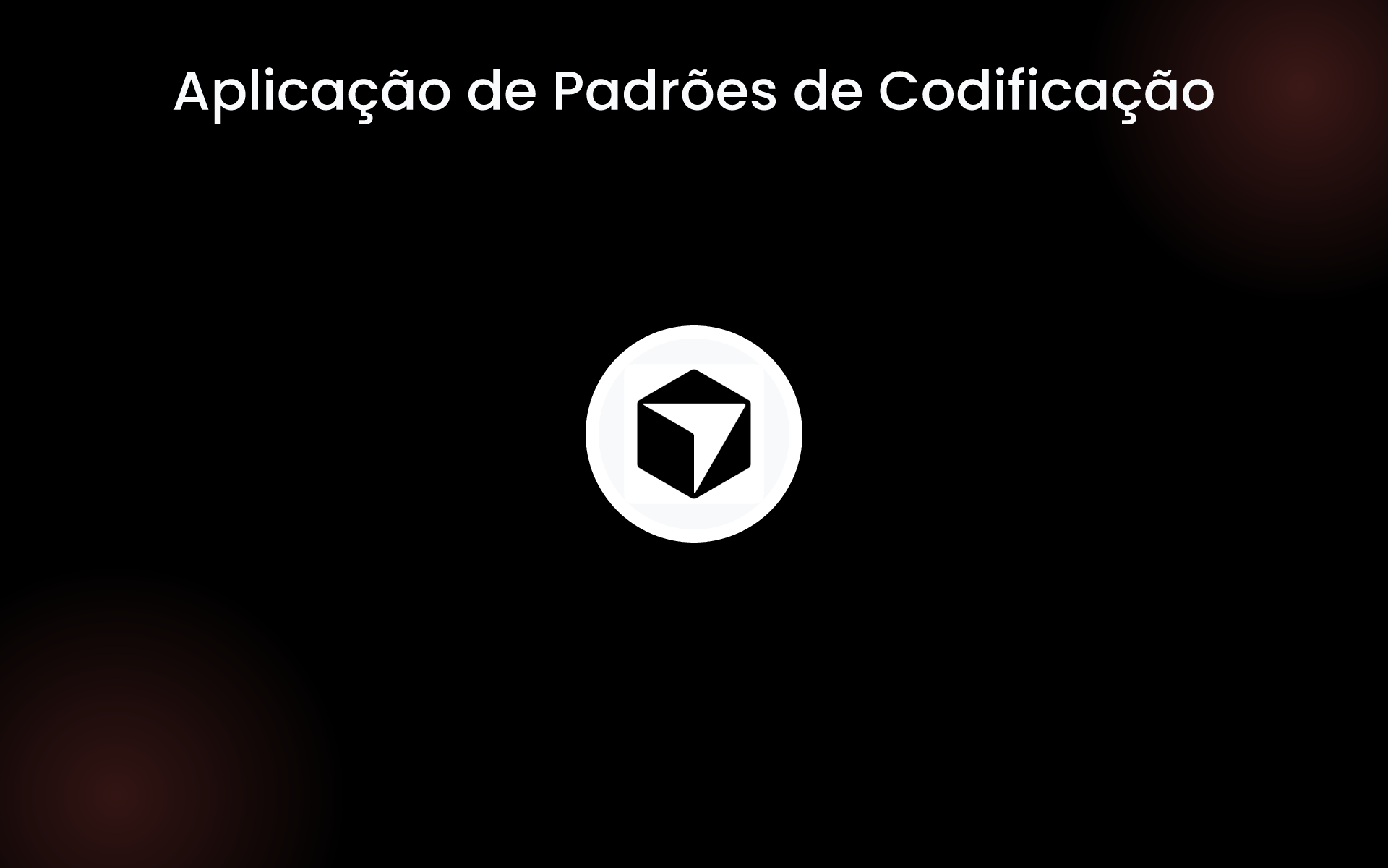 Aplicação de Padrões de Codificação tools Aplicação de Padrões de Codificação tools