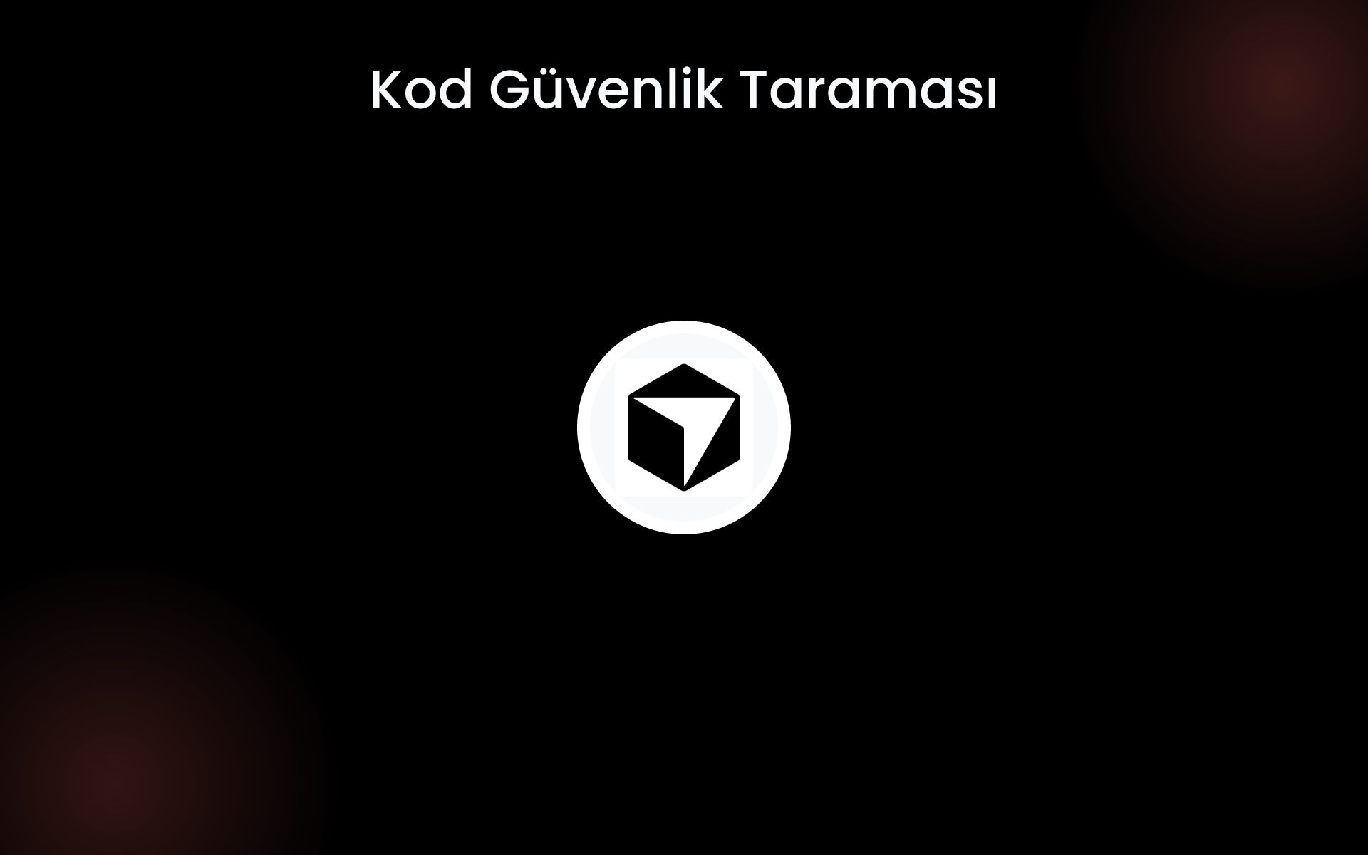 Kod Güvenlik Taraması tools Kod Güvenlik Taraması tools