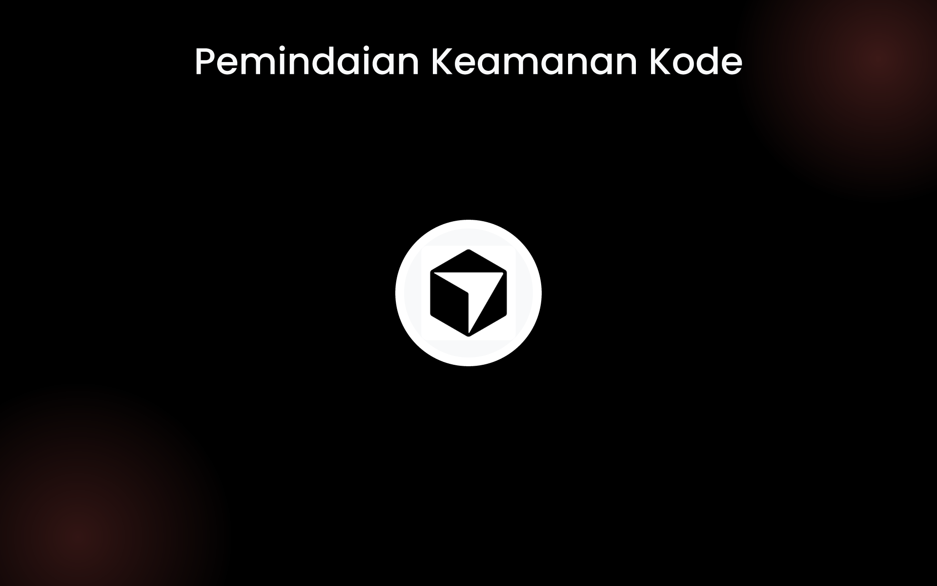 Pemindaian Keamanan Kode tools Pemindaian Keamanan Kode tools