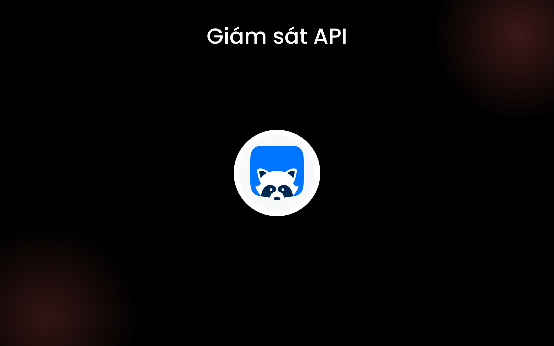 Giám sát API tools