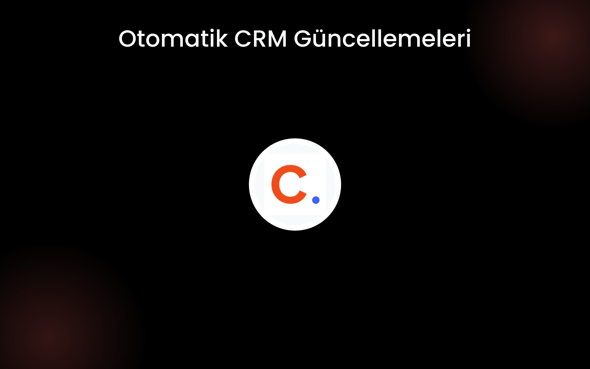Otomatik CRM Güncellemeleri tools