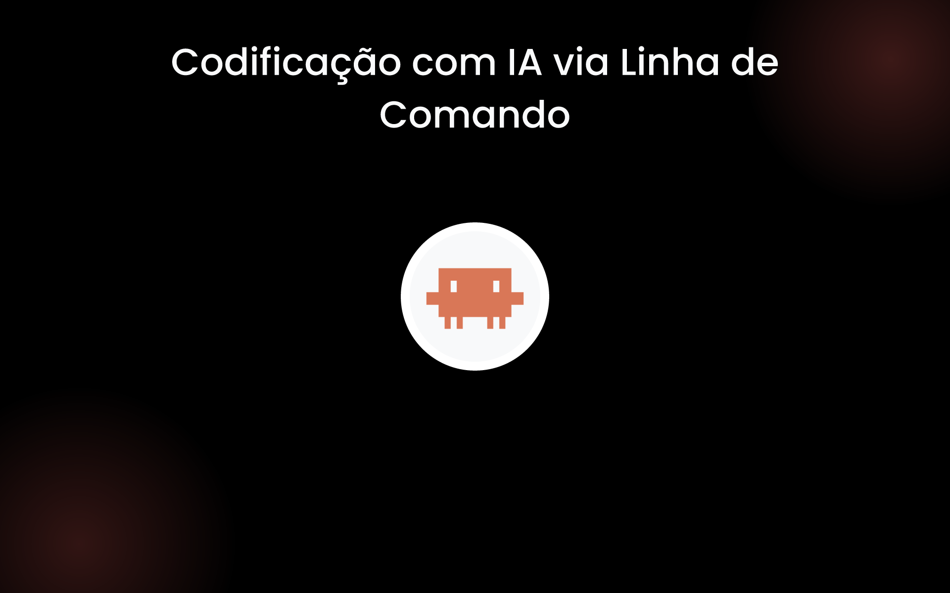 Codificação com IA via Linha de Comando tools Codificação com IA via Linha de Comando tools