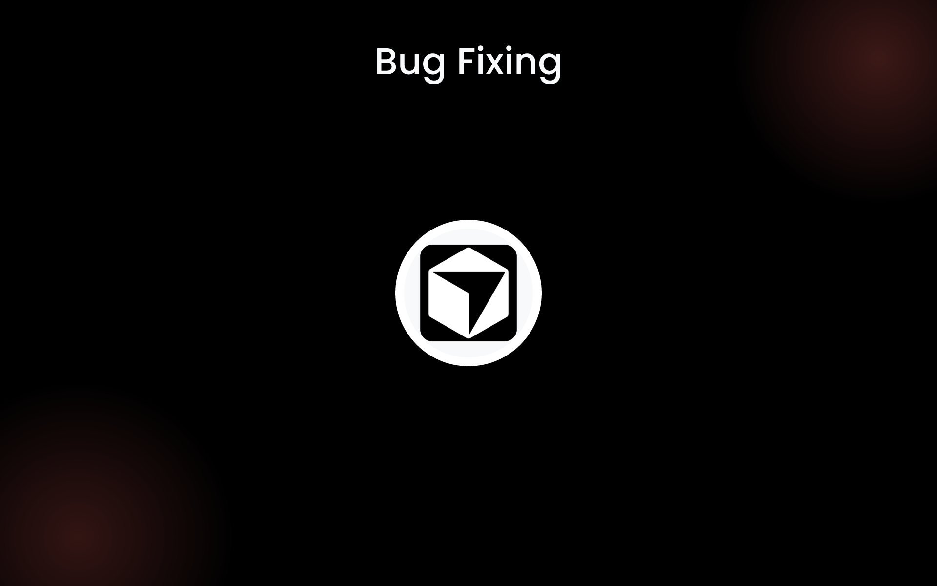 Bug Fixing tools