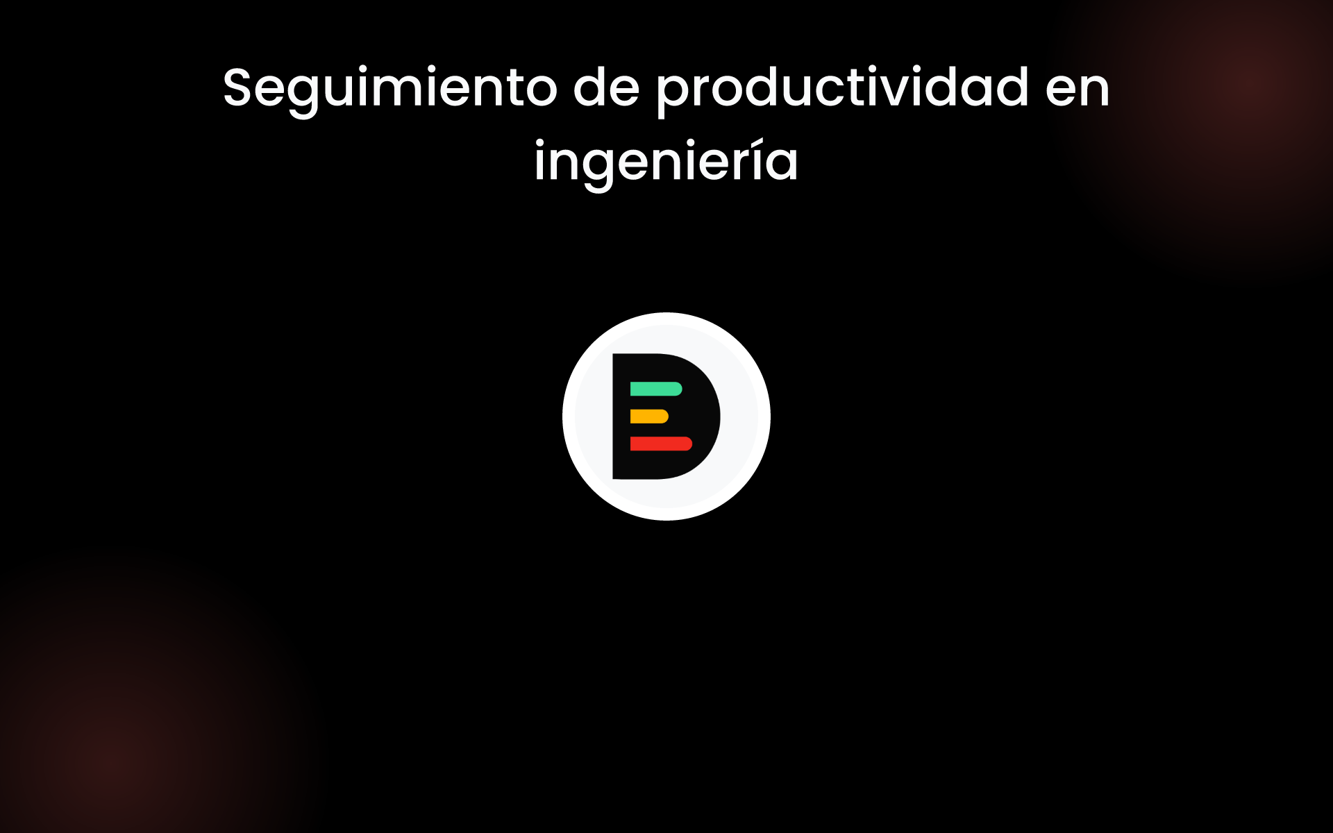 Seguimiento de productividad en ingeniería tools