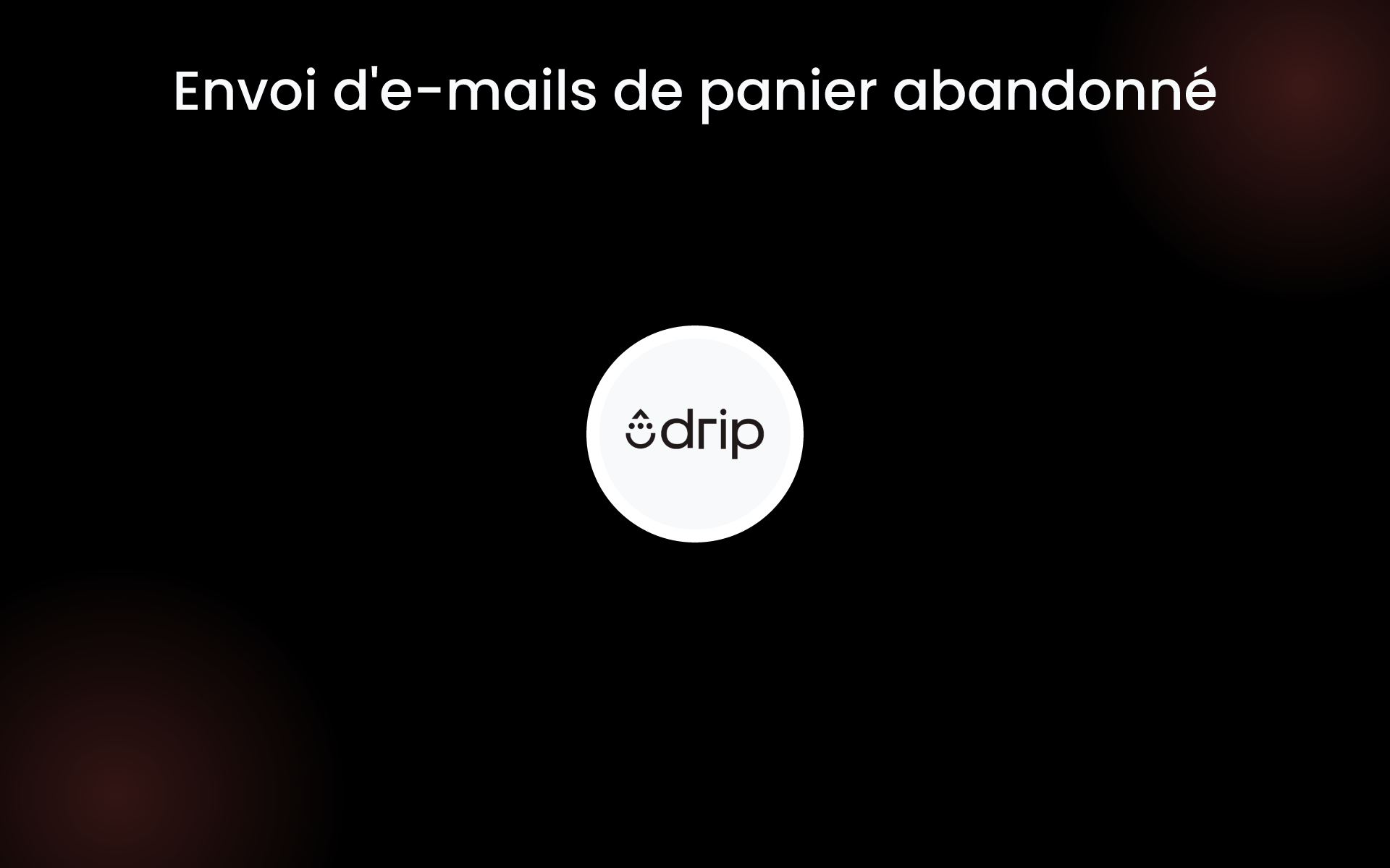 Envoi d'e-mails de panier abandonné tools