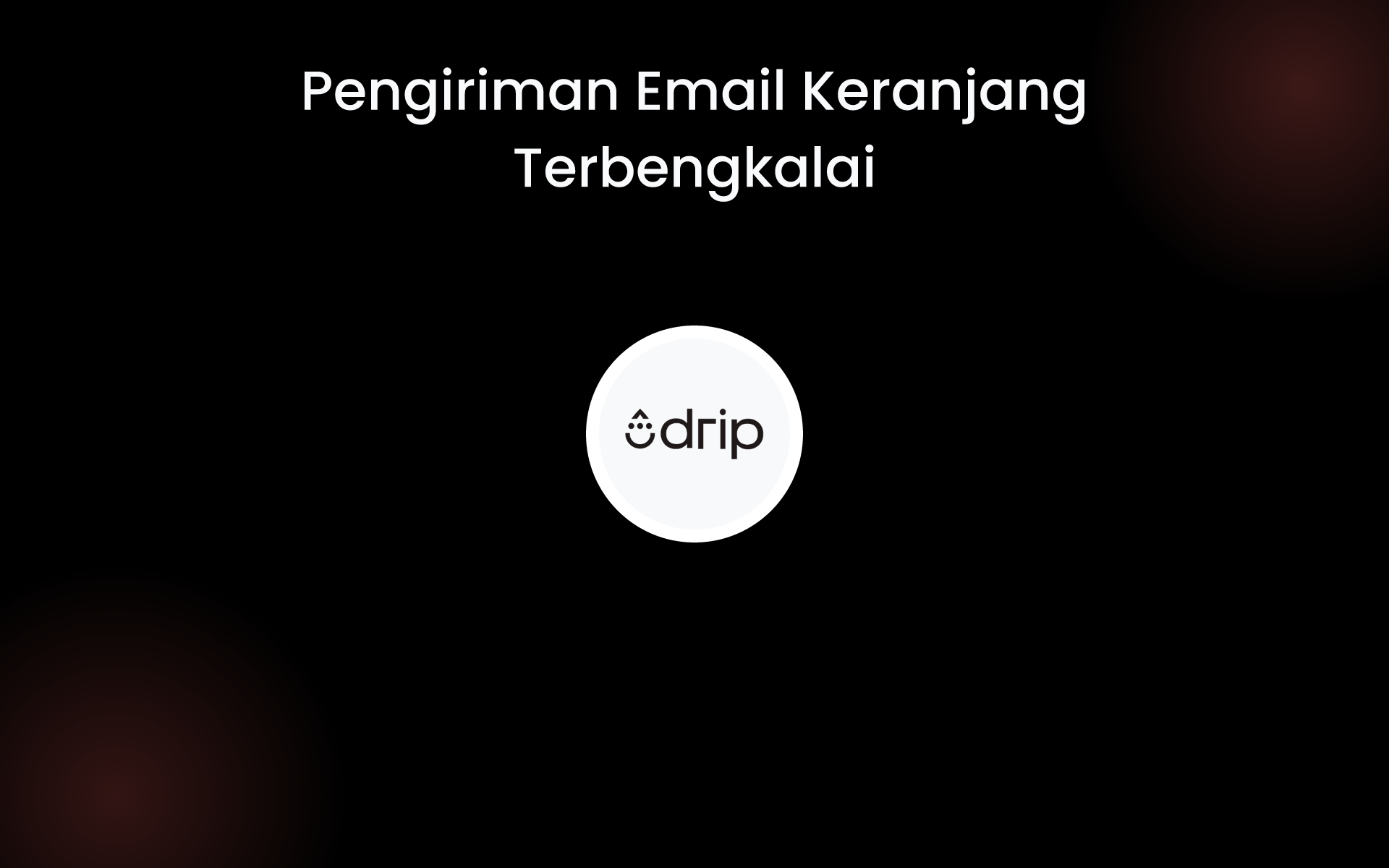 Pengiriman Email Keranjang Terbengkalai tools