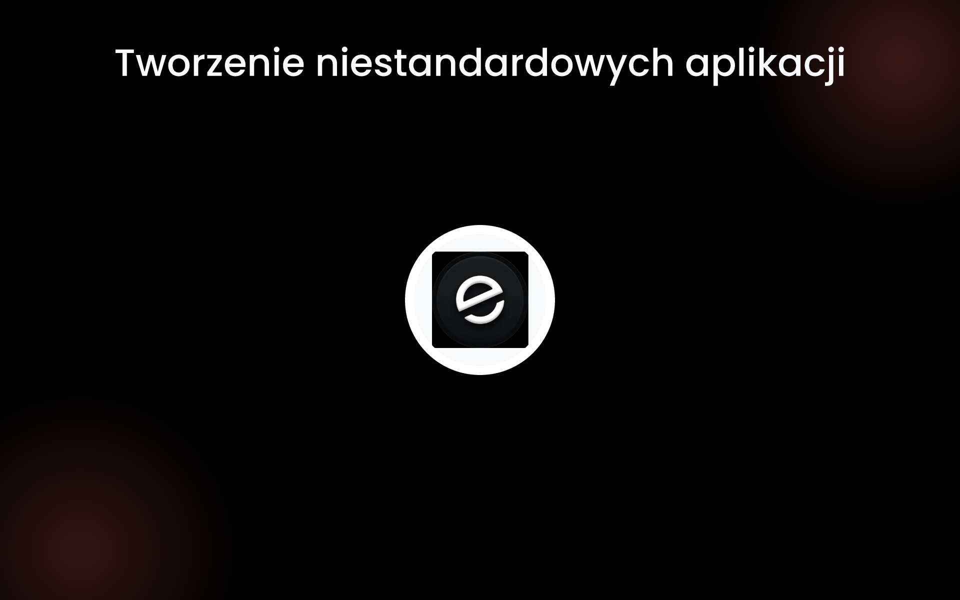 Tworzenie niestandardowych aplikacji tools Tworzenie niestandardowych aplikacji tools