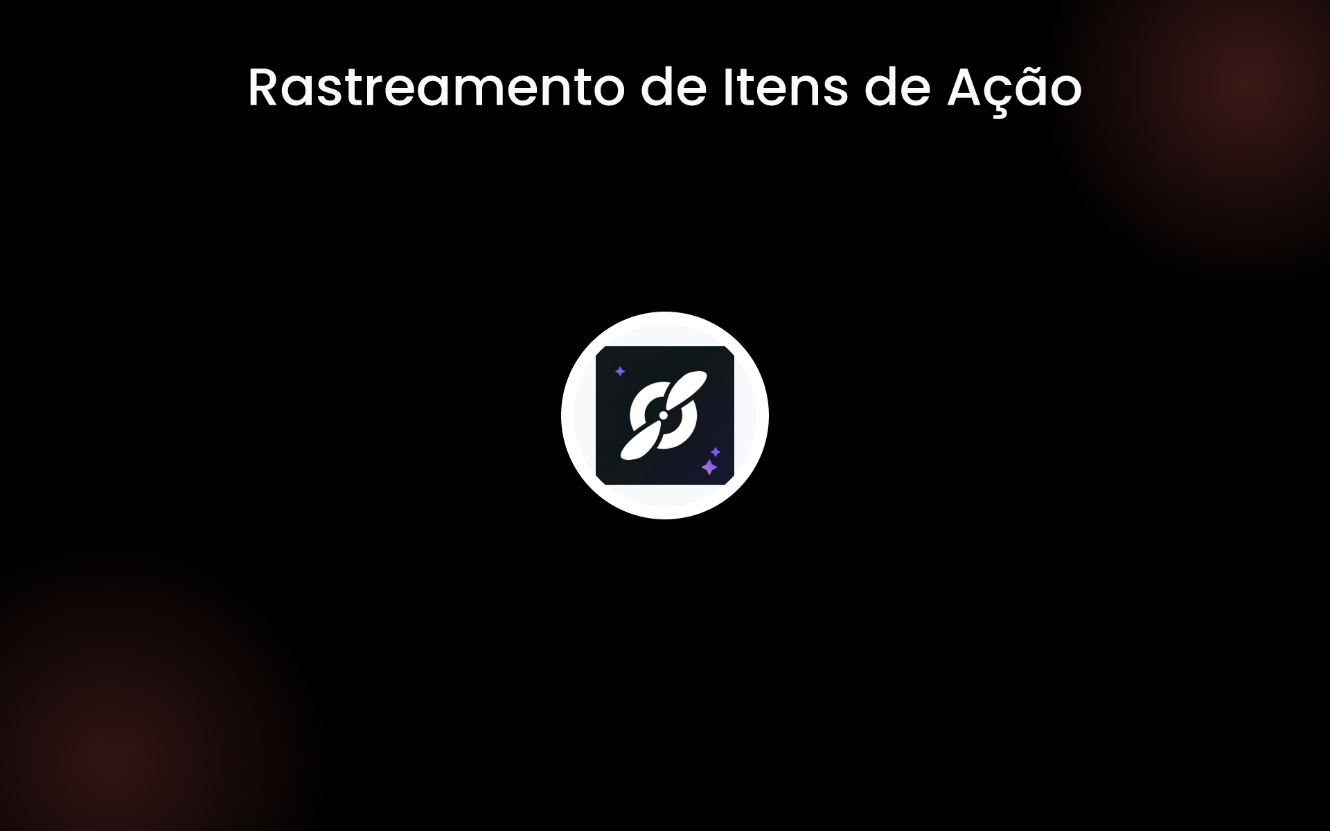 Rastreamento de Itens de Ação tools Rastreamento de Itens de Ação tools