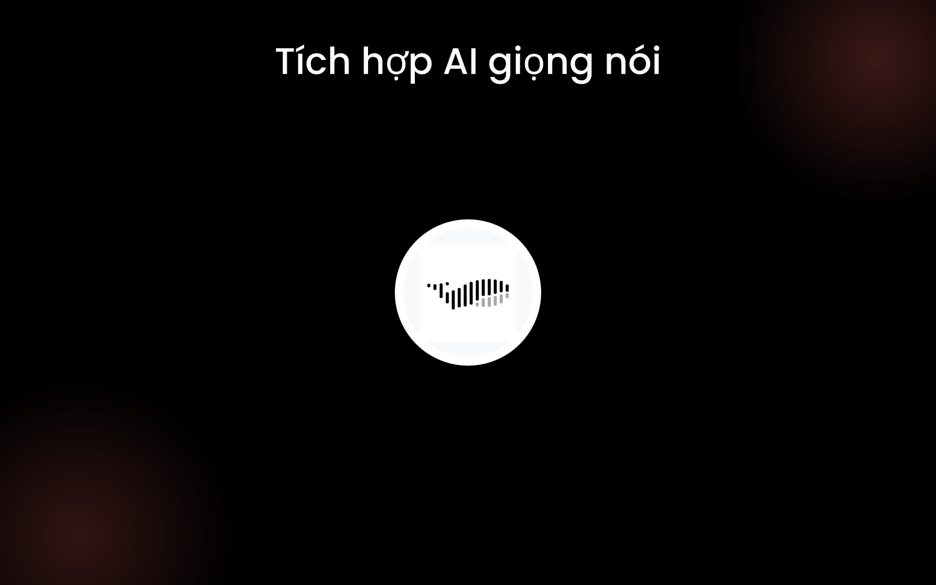 Tích hợp AI giọng nói tools