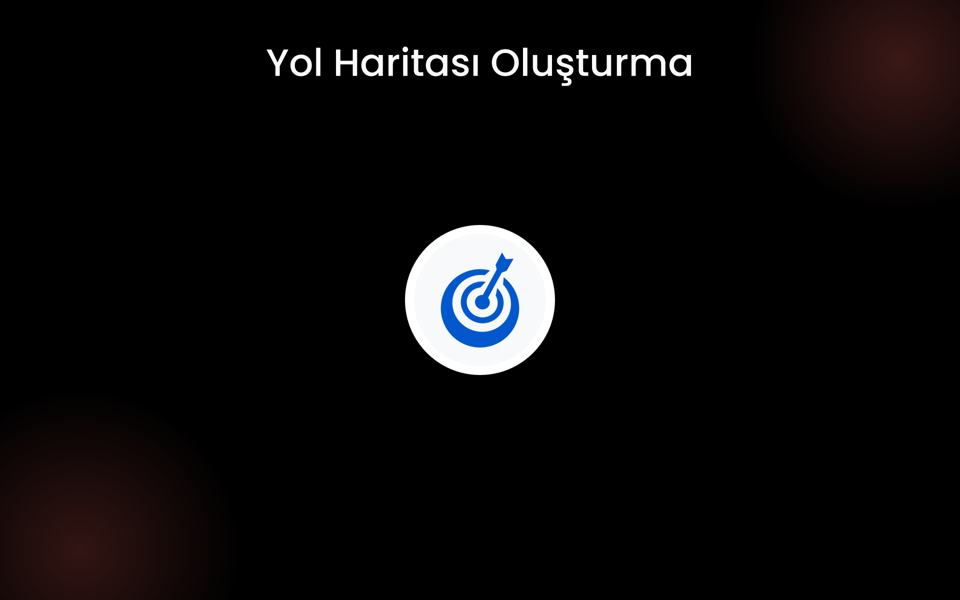 Yol Haritası Oluşturma tools Yol Haritası Oluşturma tools
