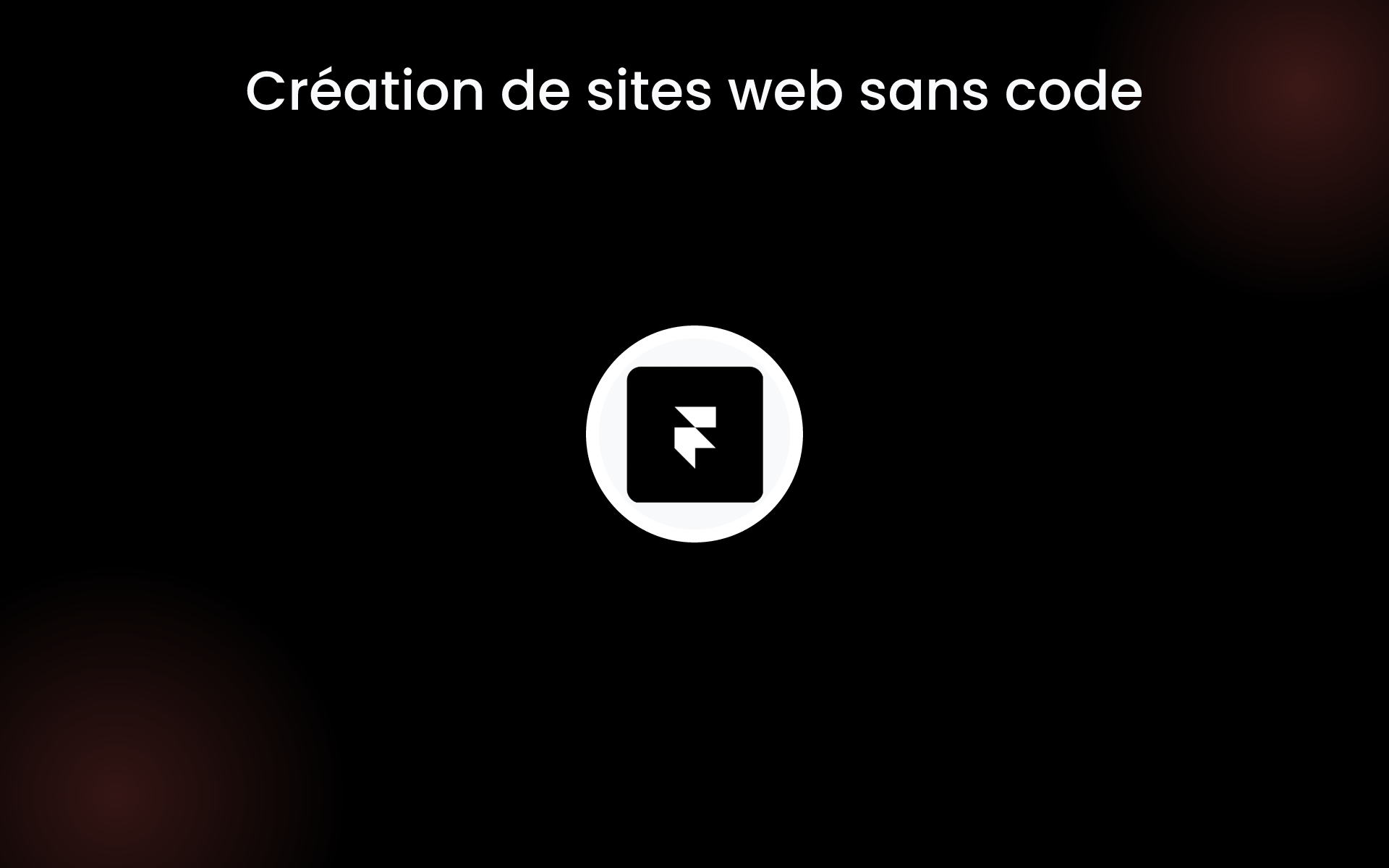 Création de sites web sans code tools Création de sites web sans code tools
