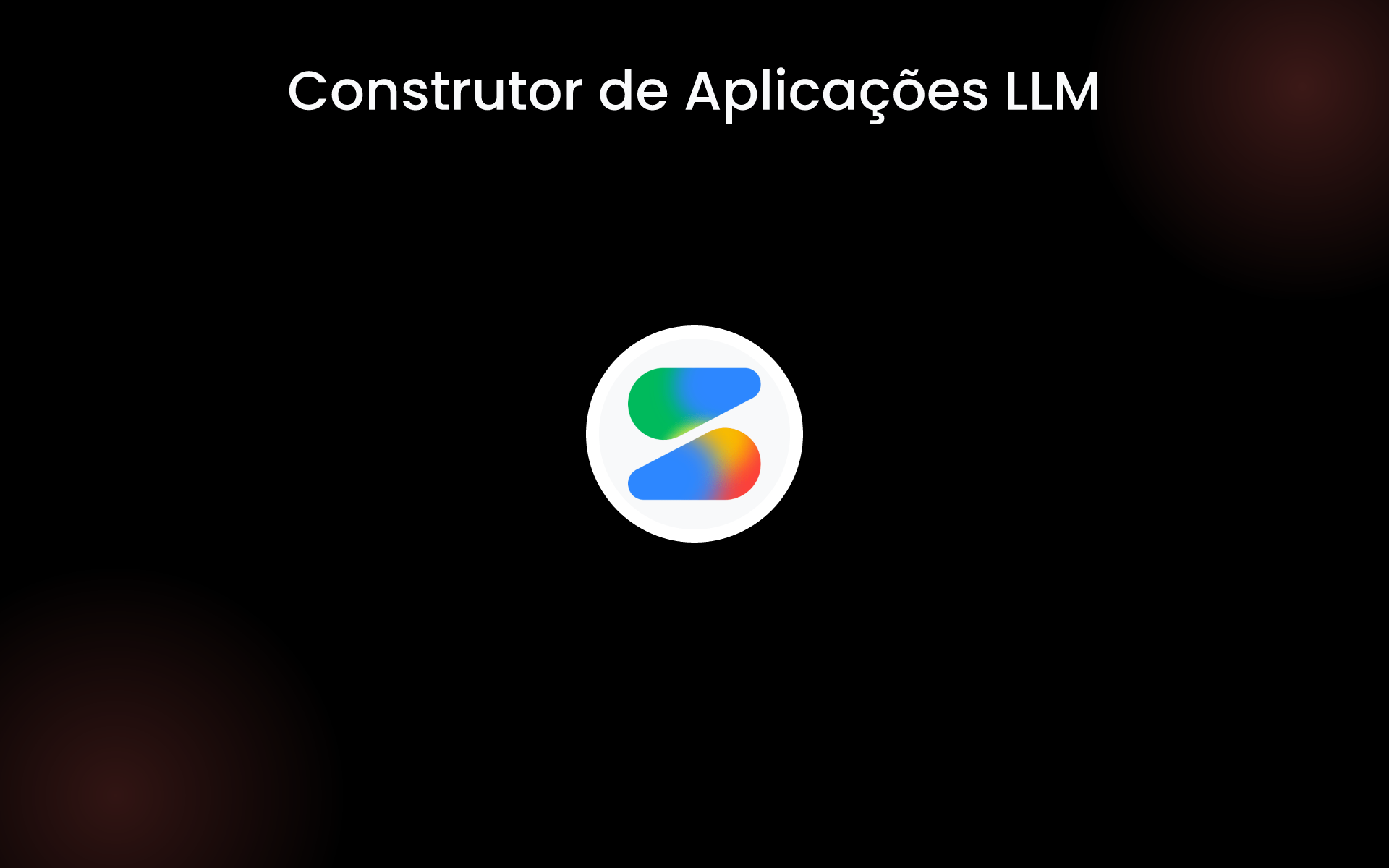 Construtor de Aplicações LLM tools Construtor de Aplicações LLM tools