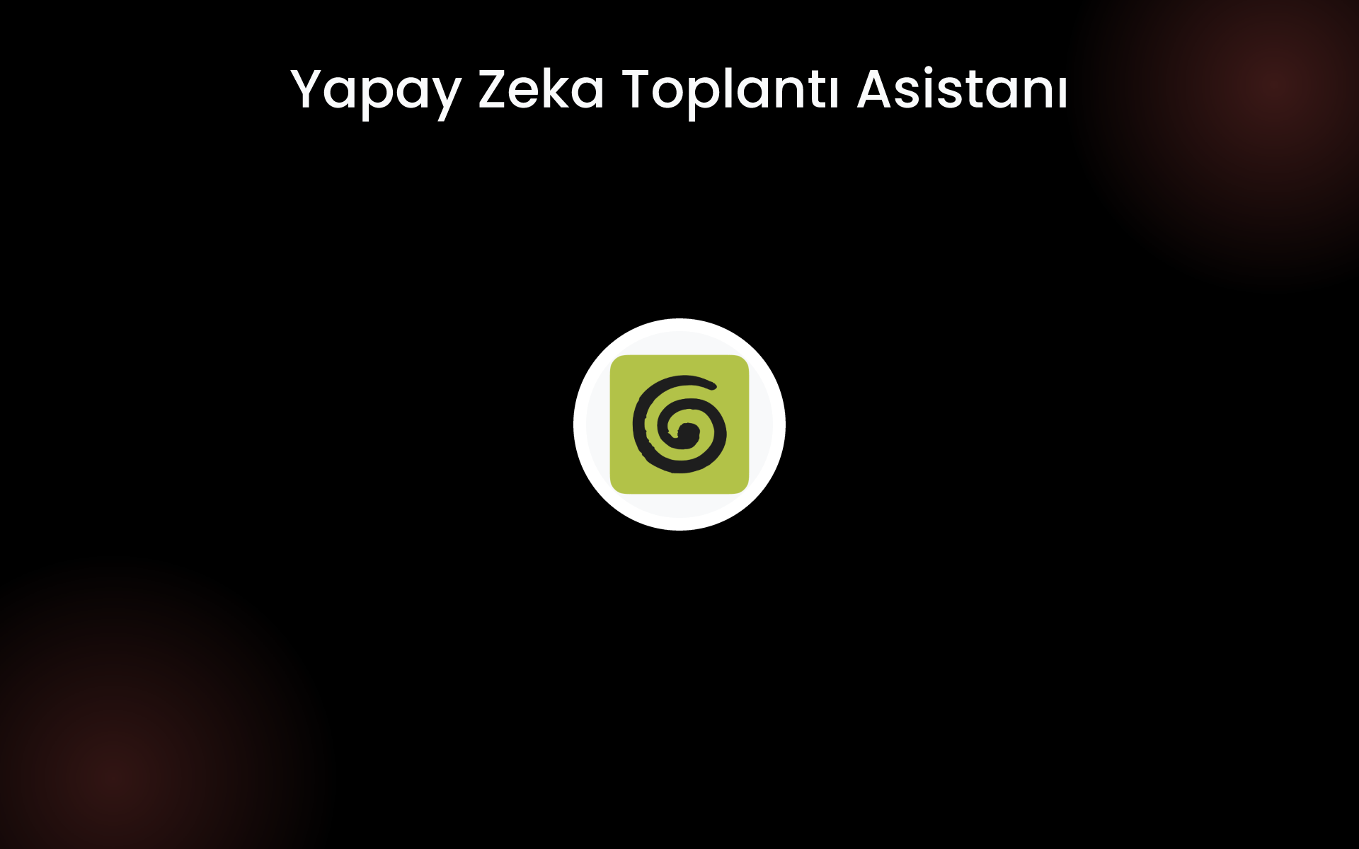 Yapay Zeka Toplantı Asistanı tools Yapay Zeka Toplantı Asistanı tools