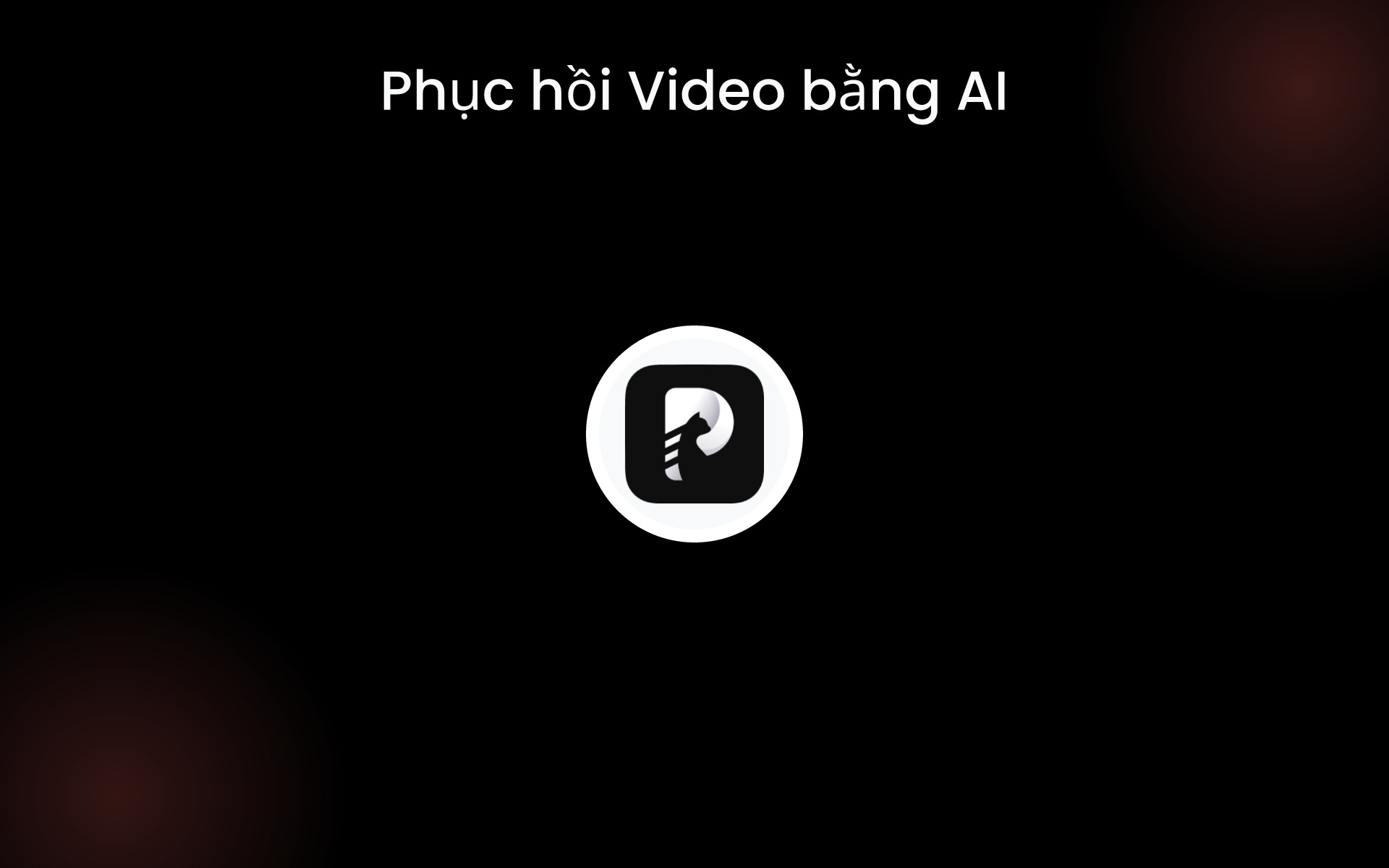 Phục hồi Video bằng AI tools