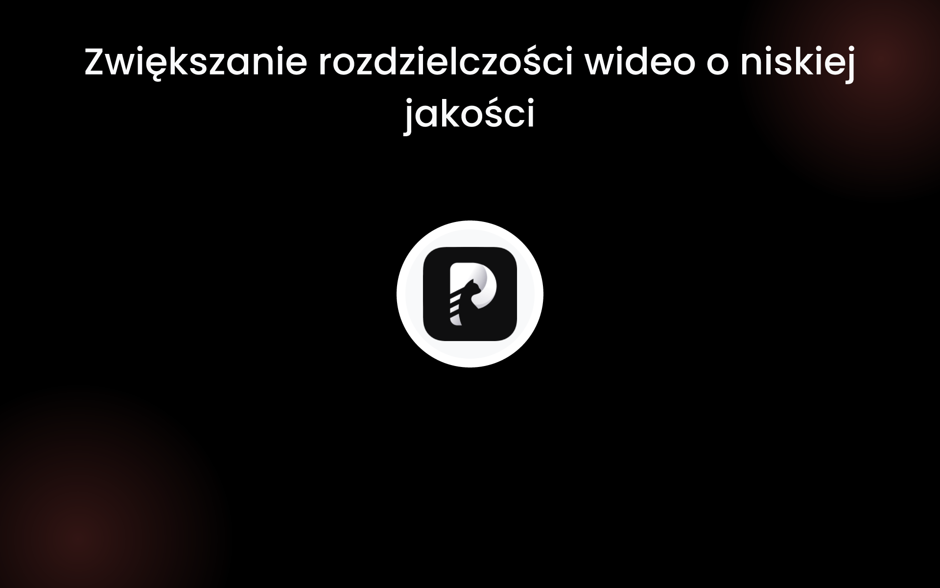 Zwiększanie rozdzielczości wideo o niskiej jakości tools
