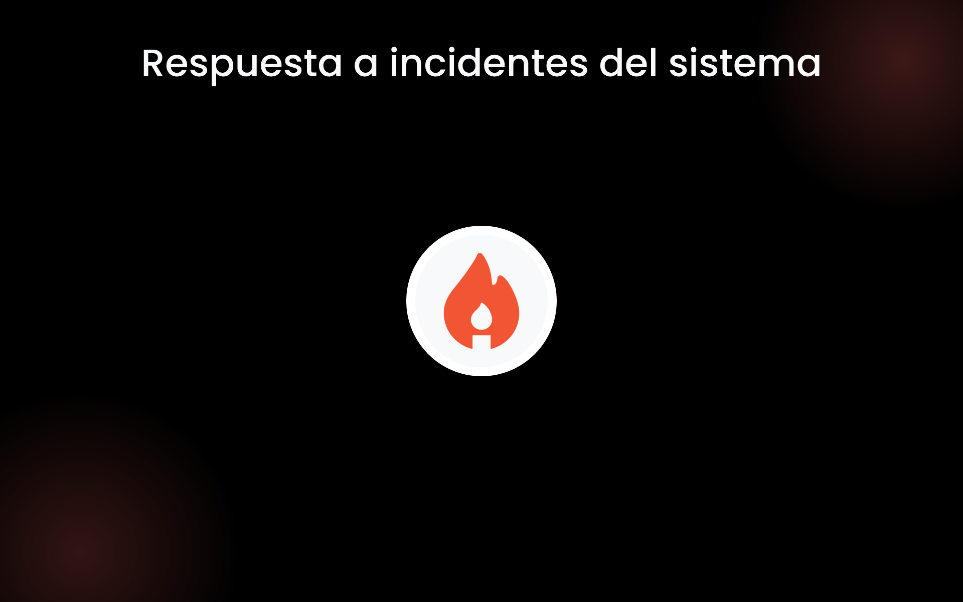 Respuesta a incidentes del sistema tools Respuesta a incidentes del sistema tools