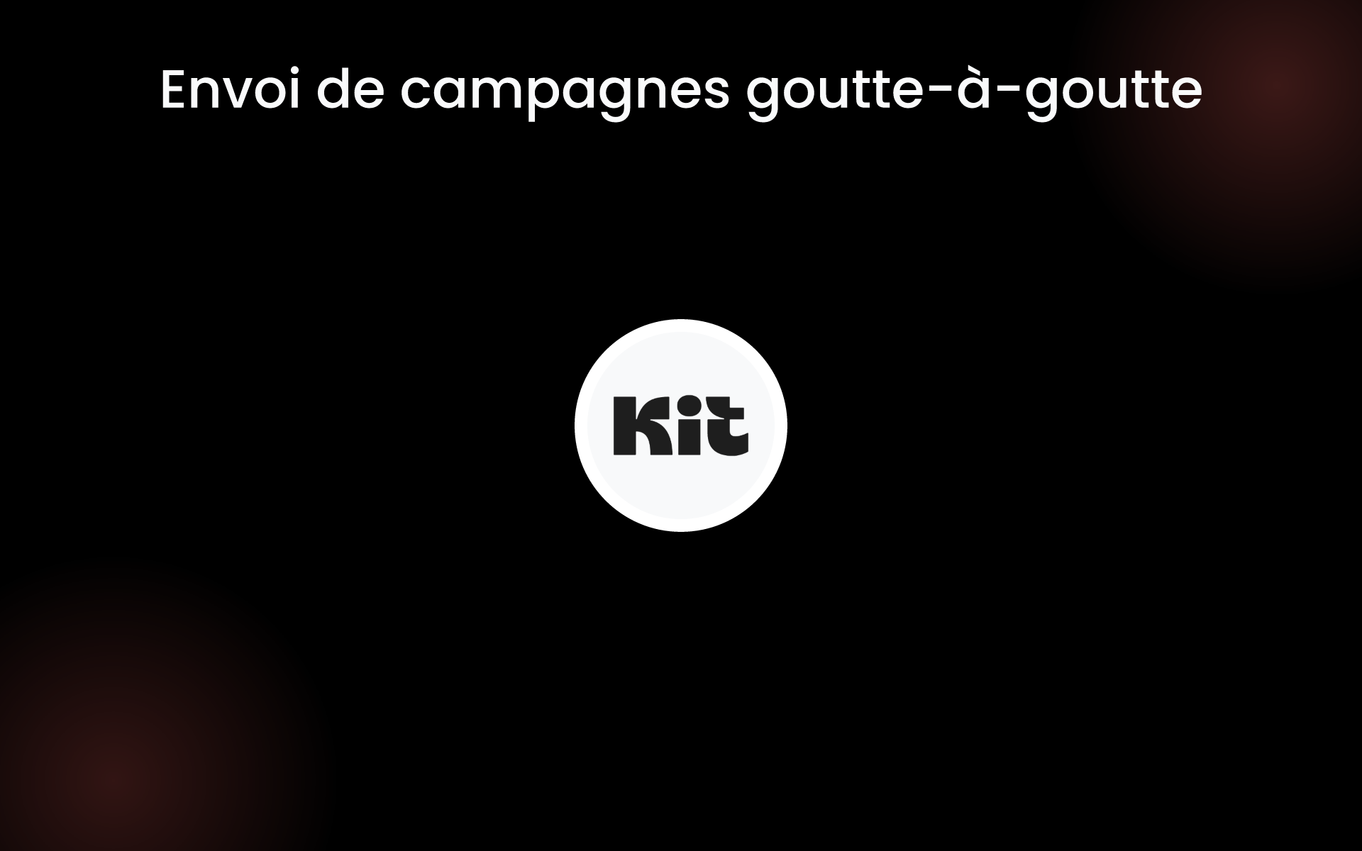 Envoi de campagnes goutte-à-goutte tools Envoi de campagnes goutte-à-goutte tools