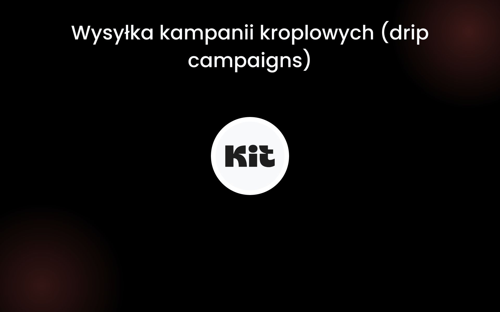 Wysyłka kampanii kroplowych (drip campaigns) tools