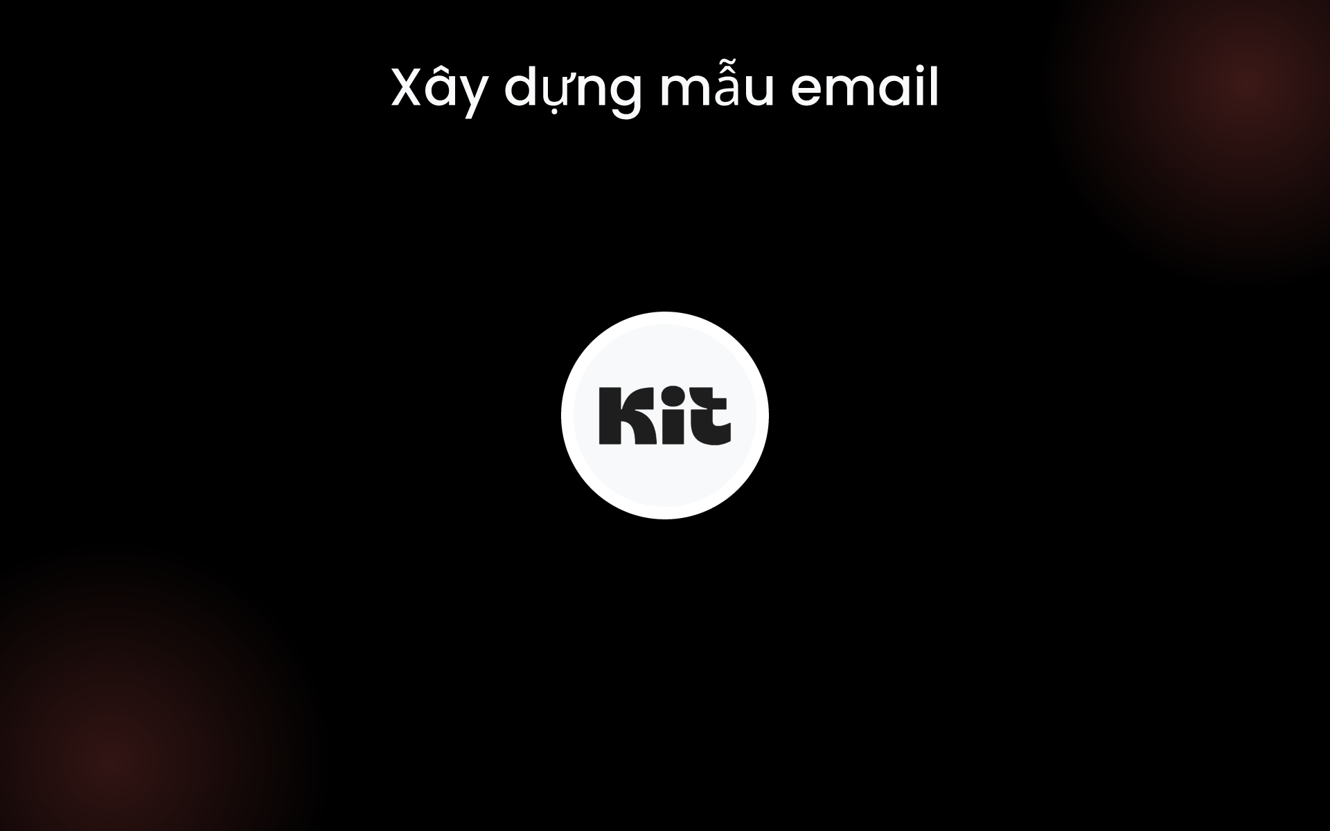 Xây dựng mẫu email tools