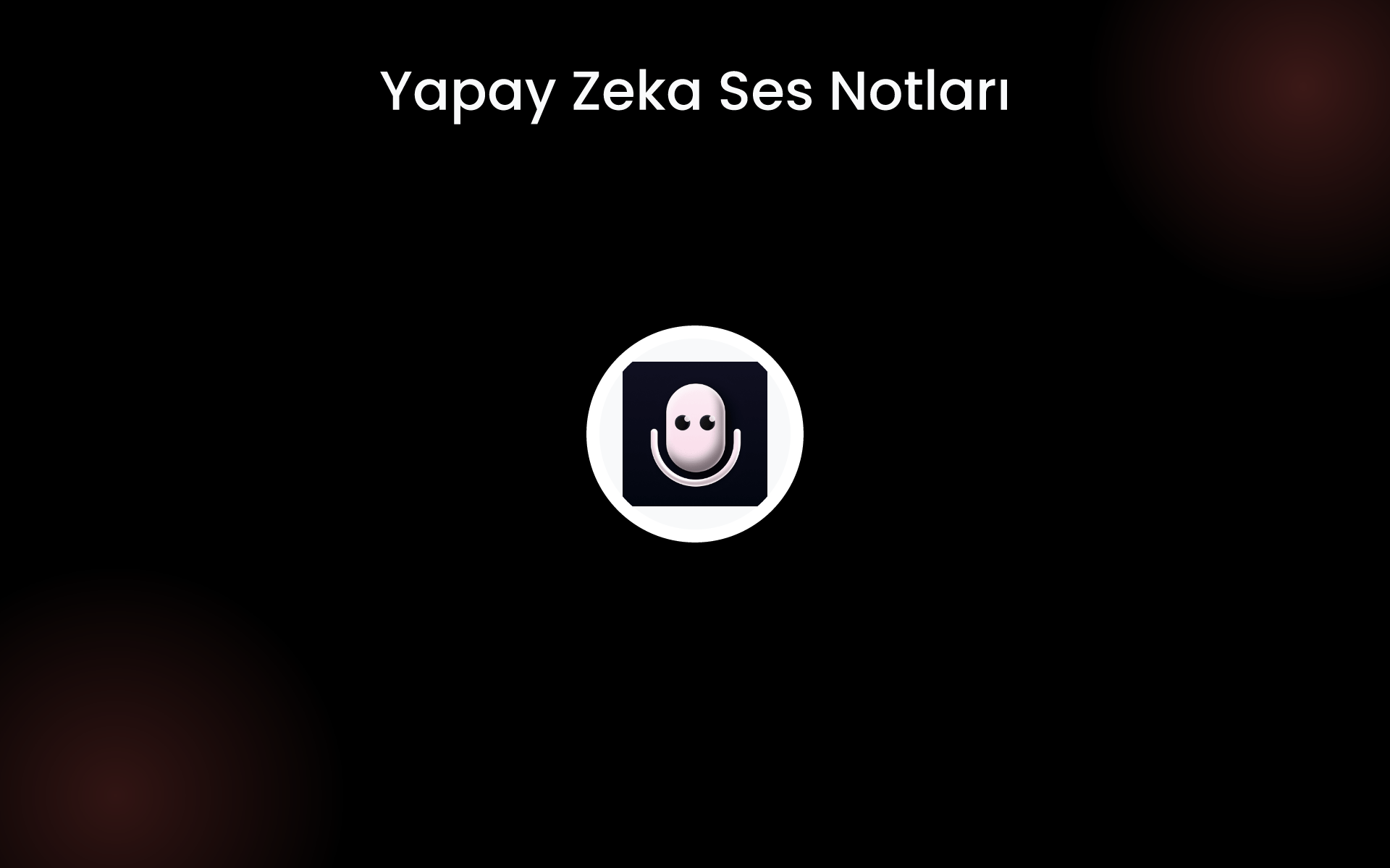 Yapay Zeka Ses Notları tools