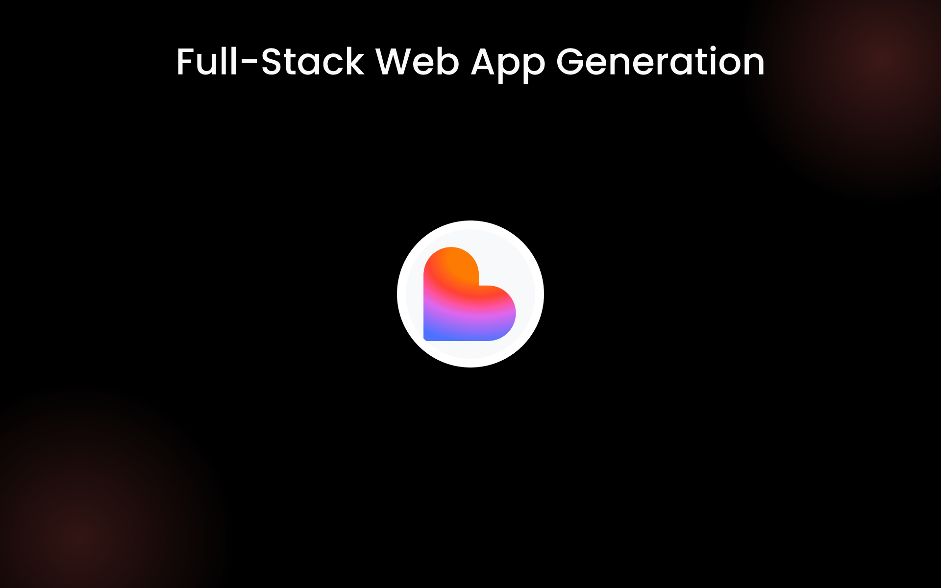 Full-Stack Web App Generation tools