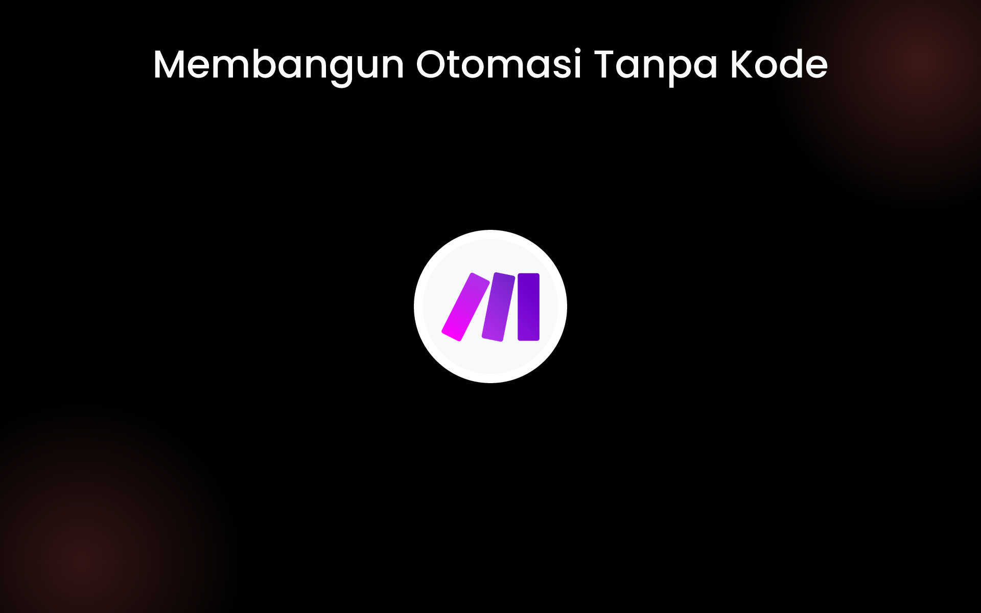 Membangun Otomasi Tanpa Kode tools