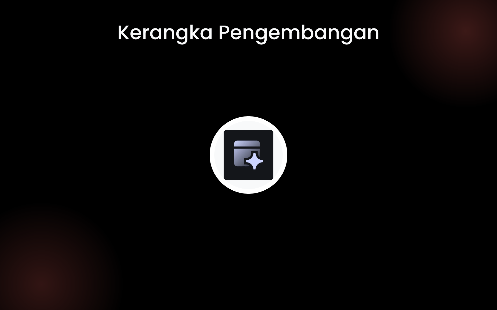 Kerangka Pengembangan tools