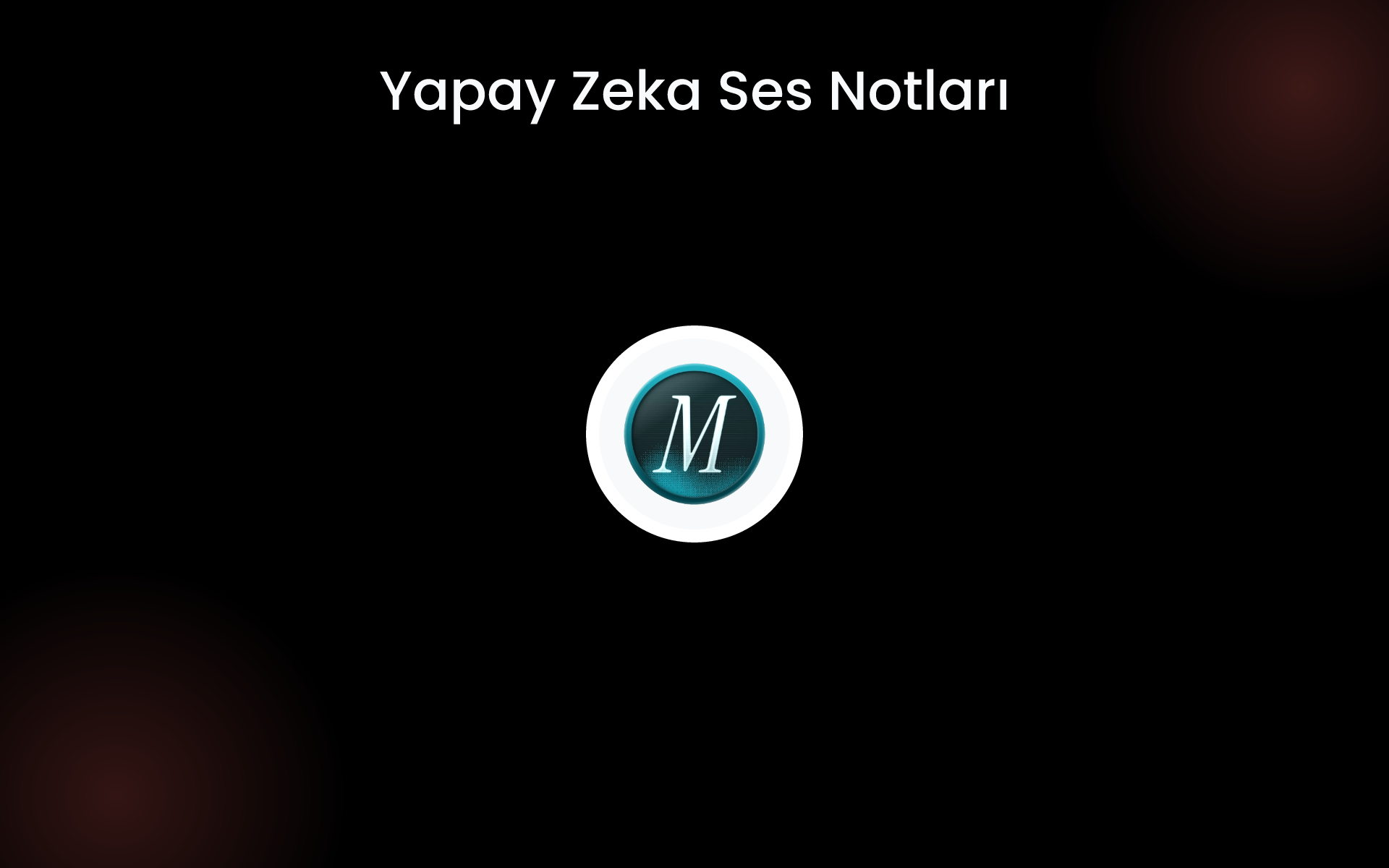 Yapay Zeka Ses Notları tools