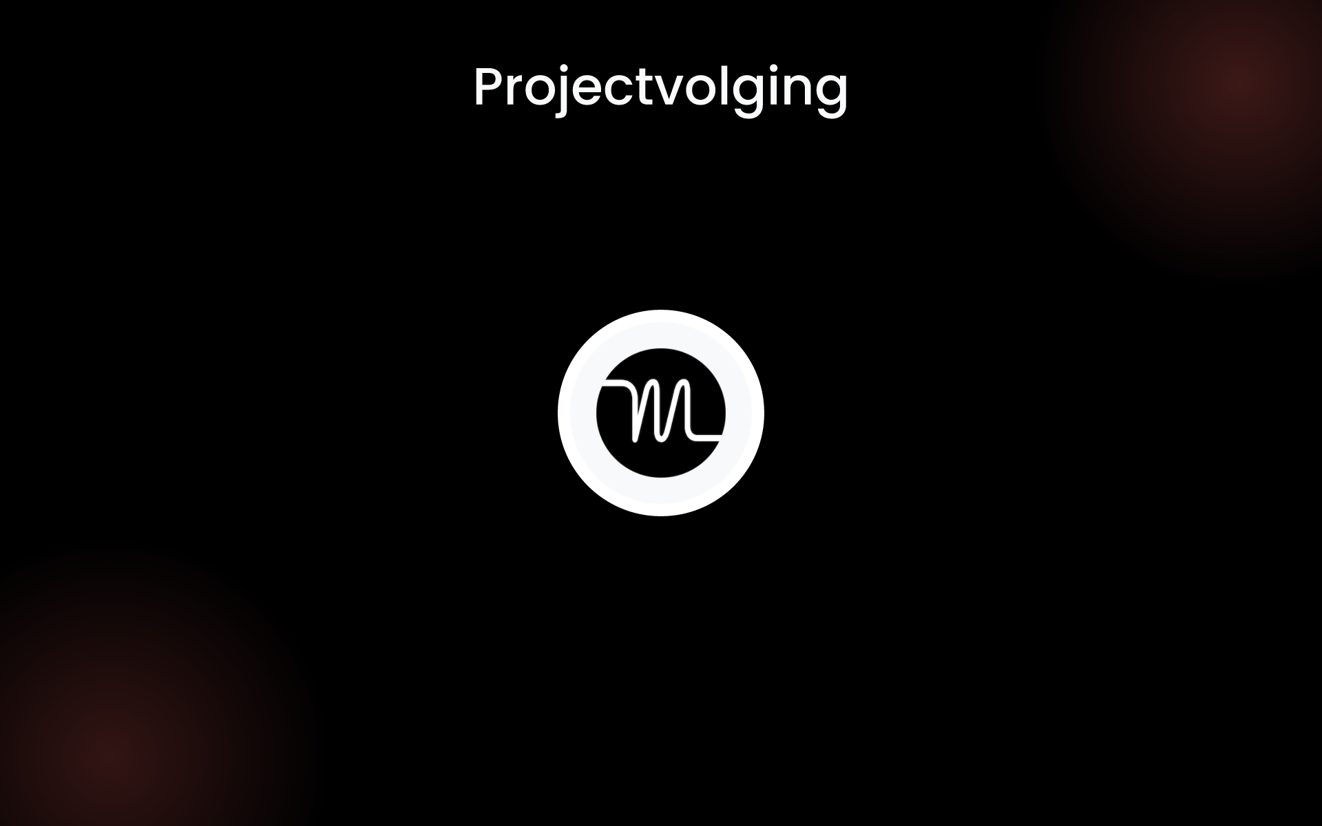 Projectvolging tools Projectvolging tools