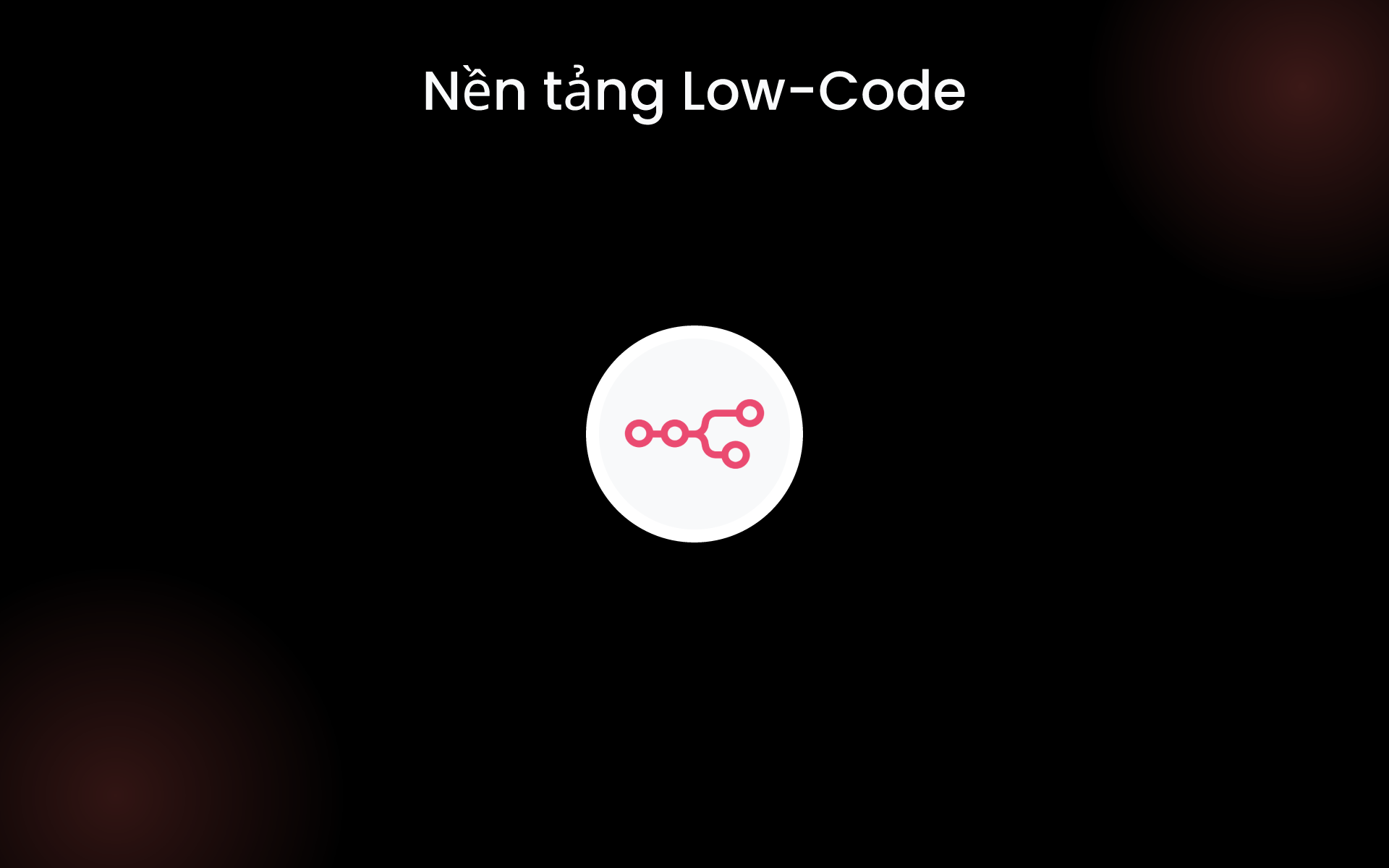 Nền tảng Low-Code tools