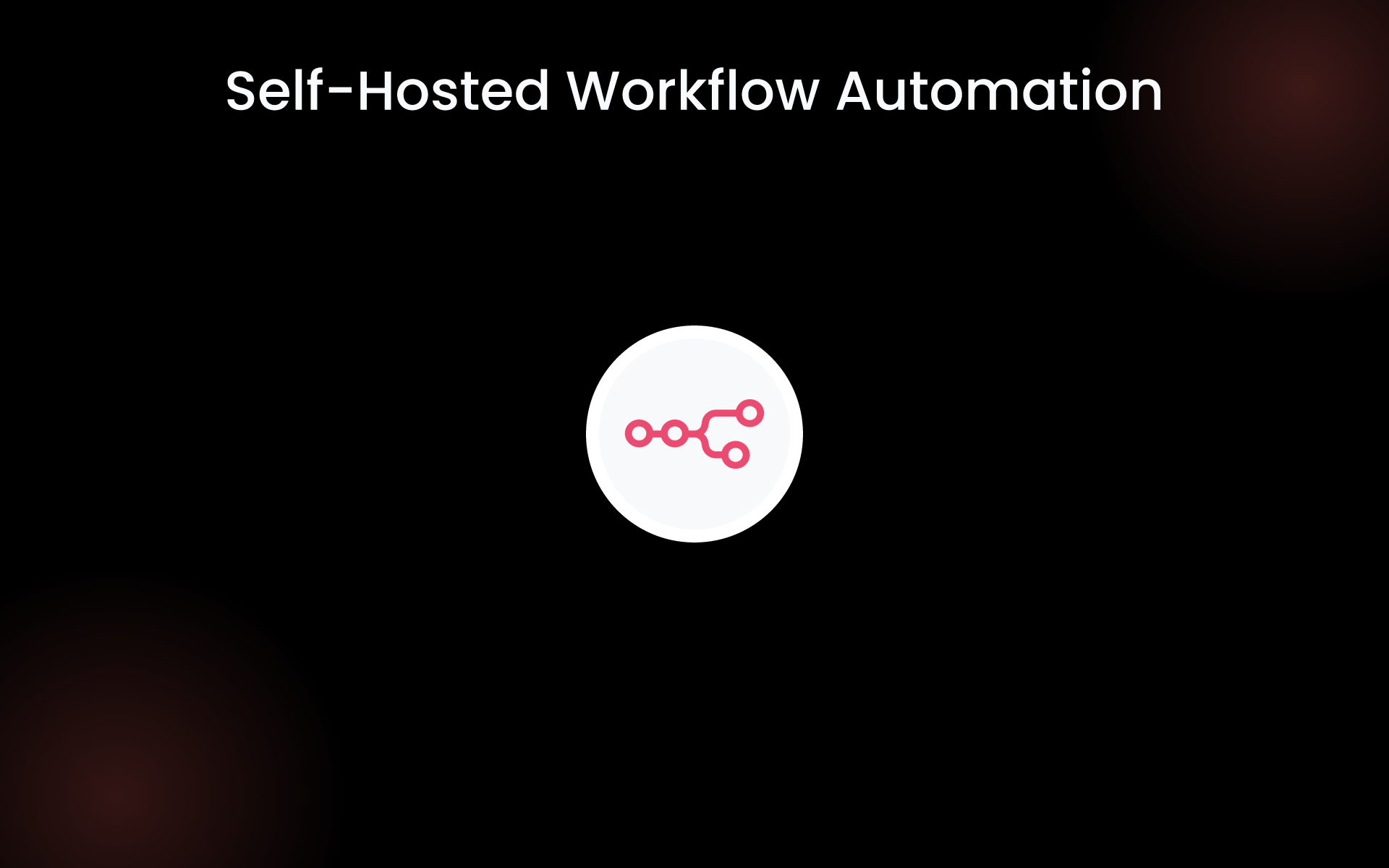 Self-Hosted Workflow Automation tools
