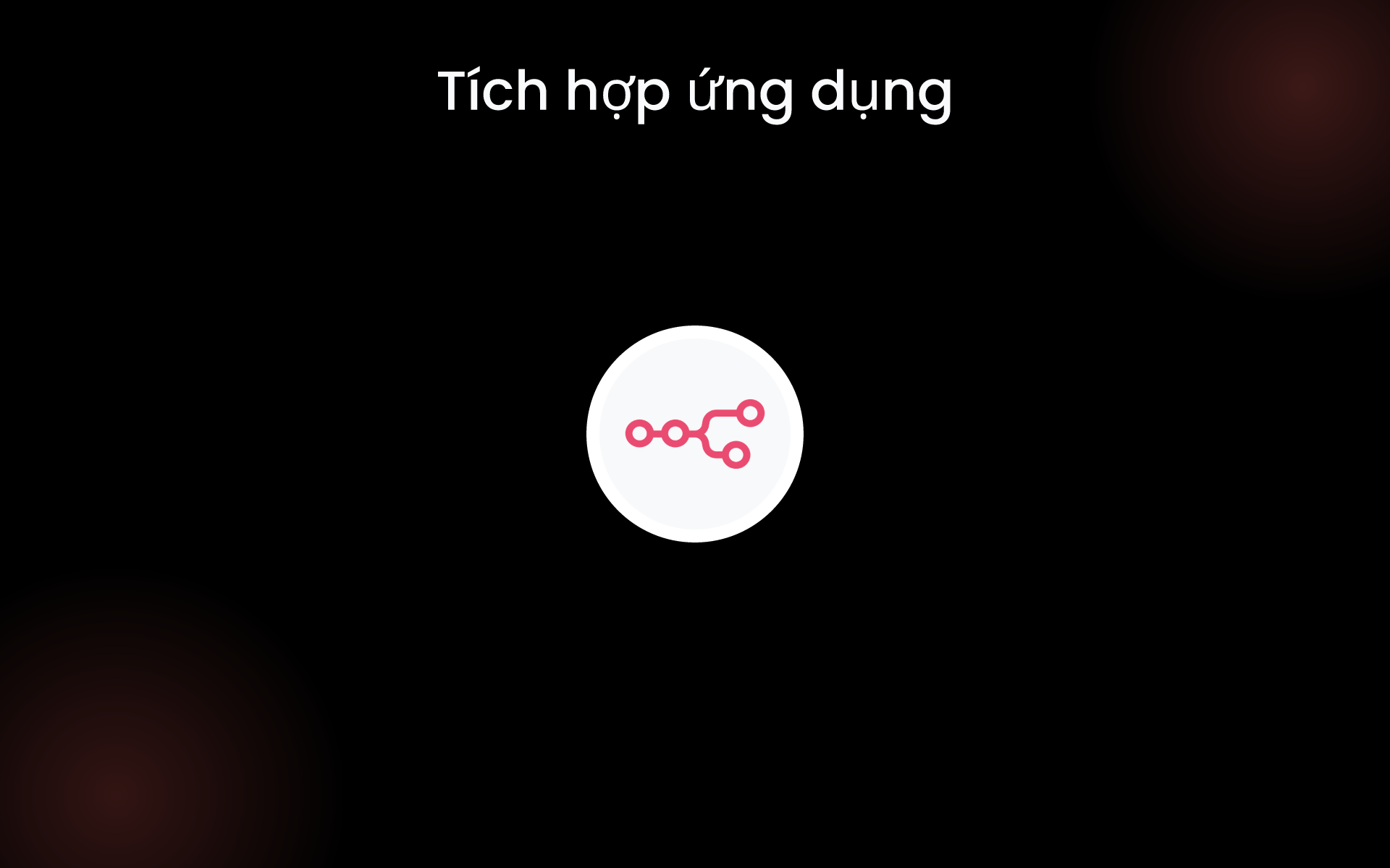 Tích hợp ứng dụng tools
