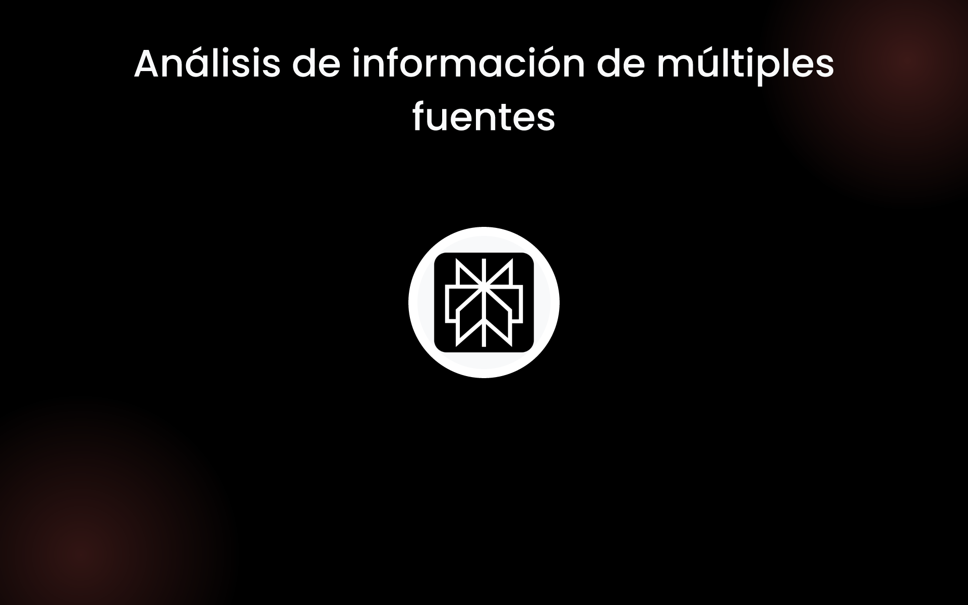 Análisis de información de múltiples fuentes tools Análisis de información de múltiples fuentes tools