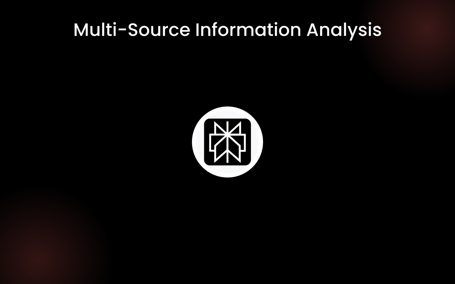 Multi-Source Information Analysis tools