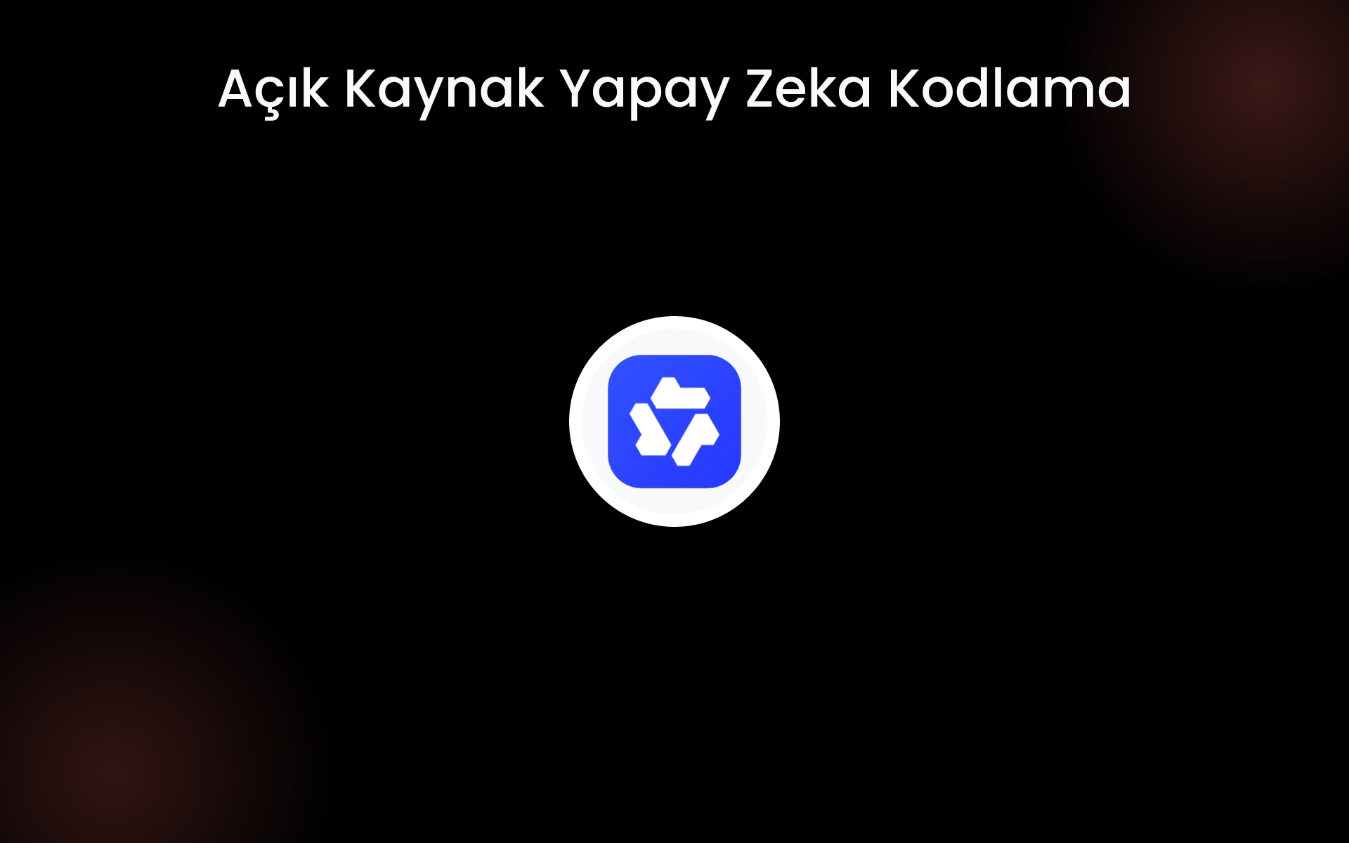 Açık Kaynak Yapay Zeka Kodlama tools