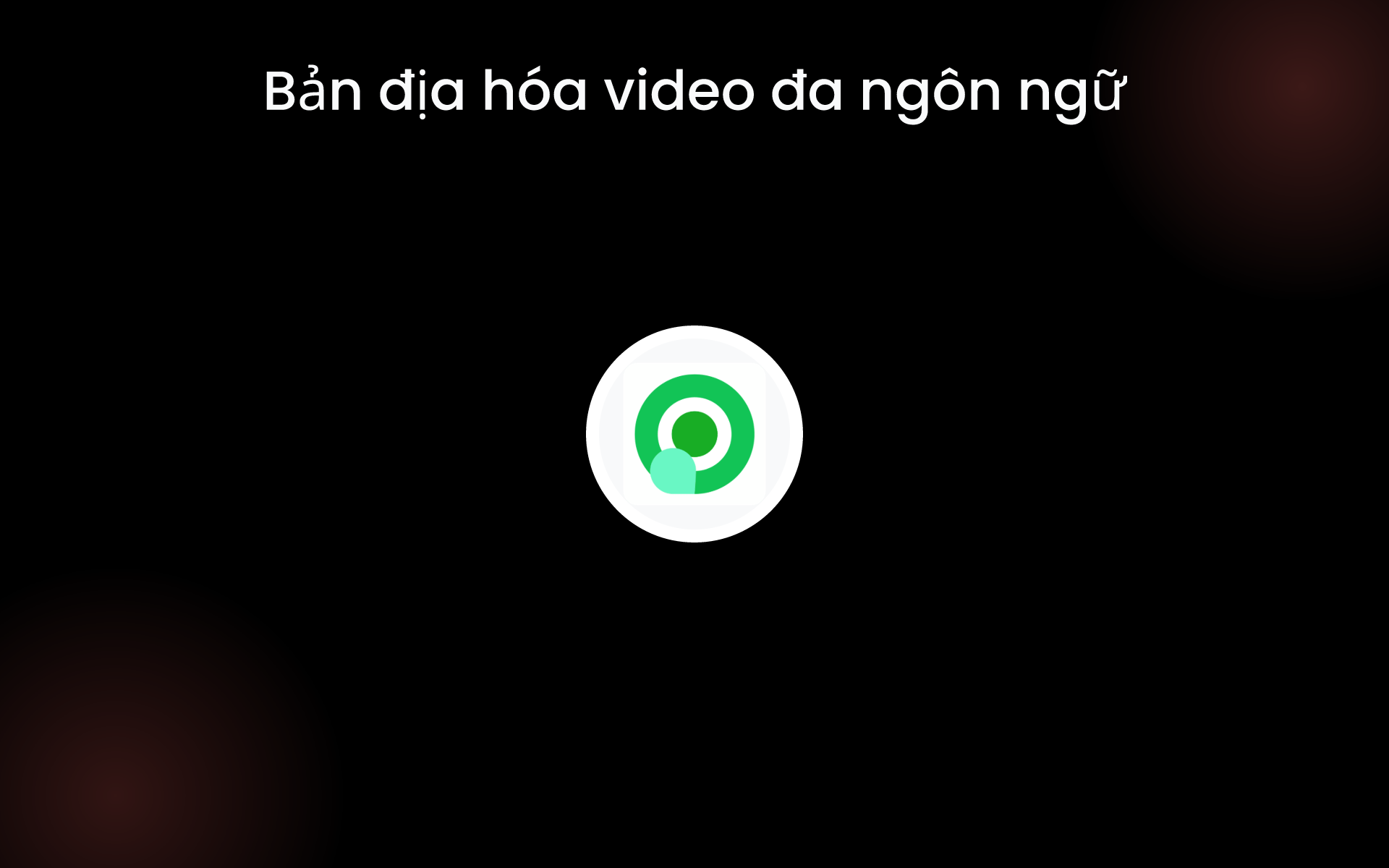 Bản địa hóa video đa ngôn ngữ tools