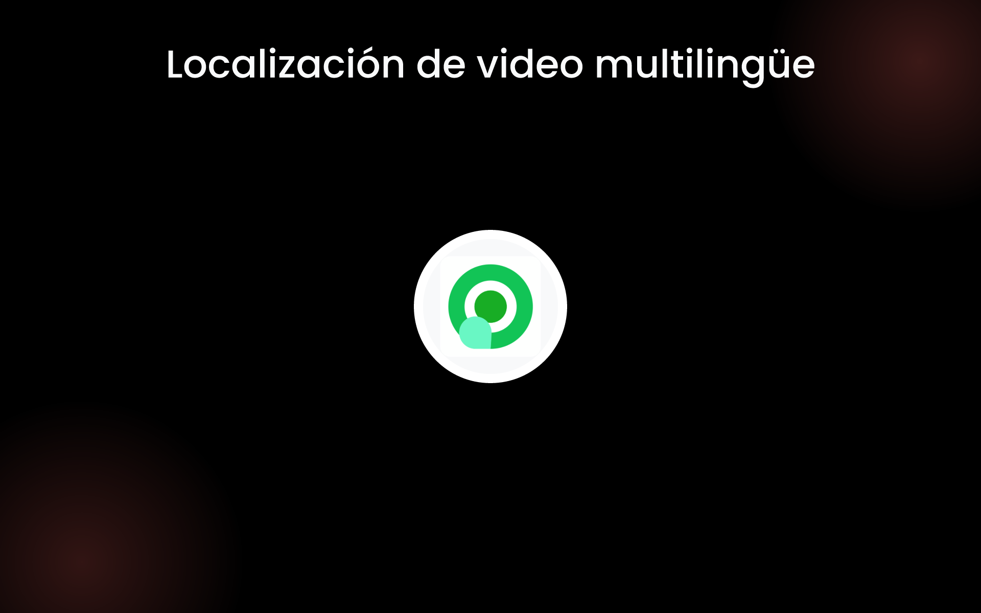 Localización de video multilingüe tools